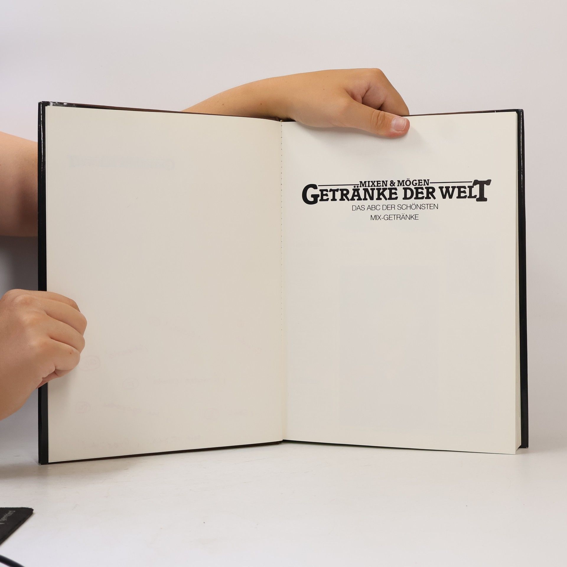 Various authors Mixen & mögen. Getränke der Welt