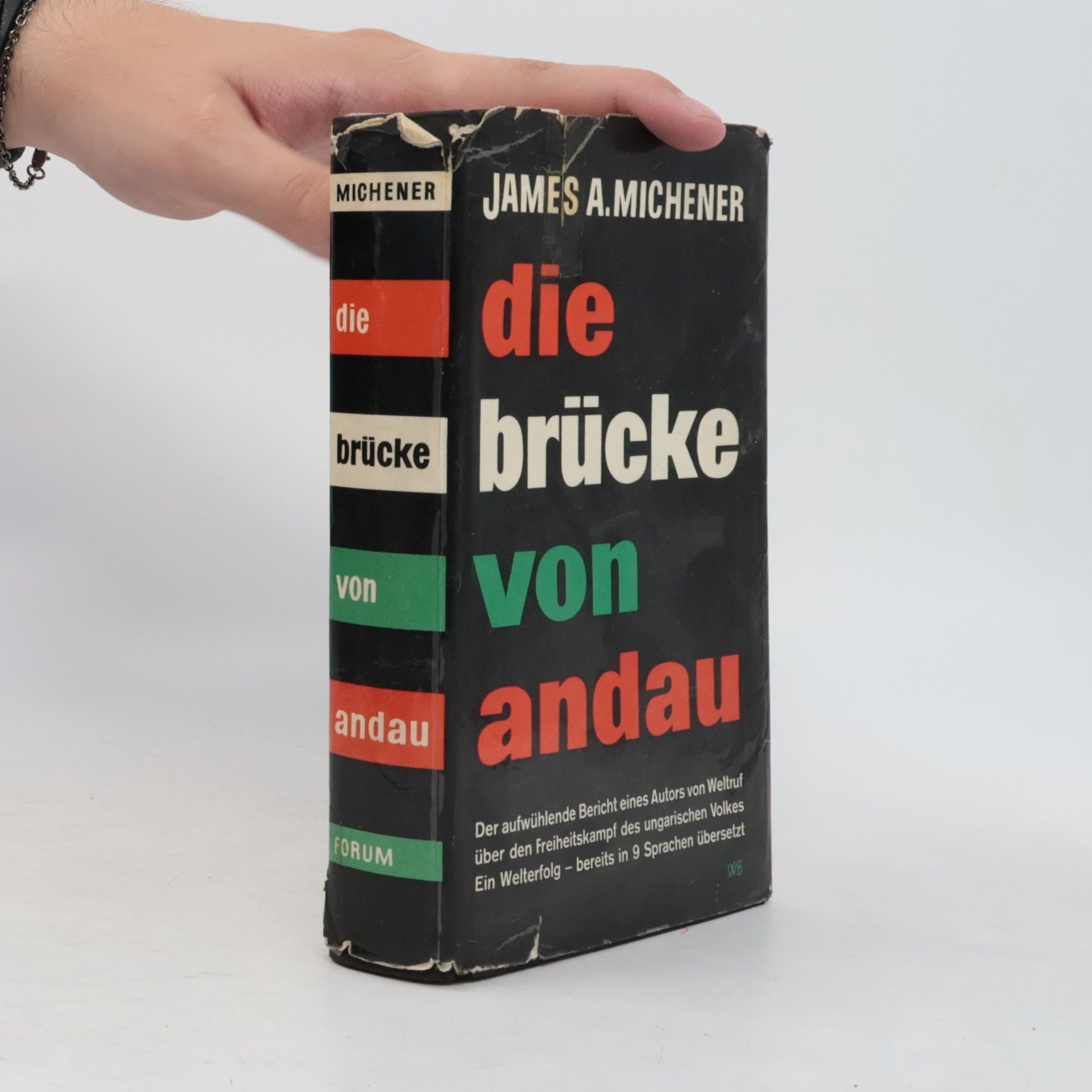 James A. Michener Die Brücke von Andau