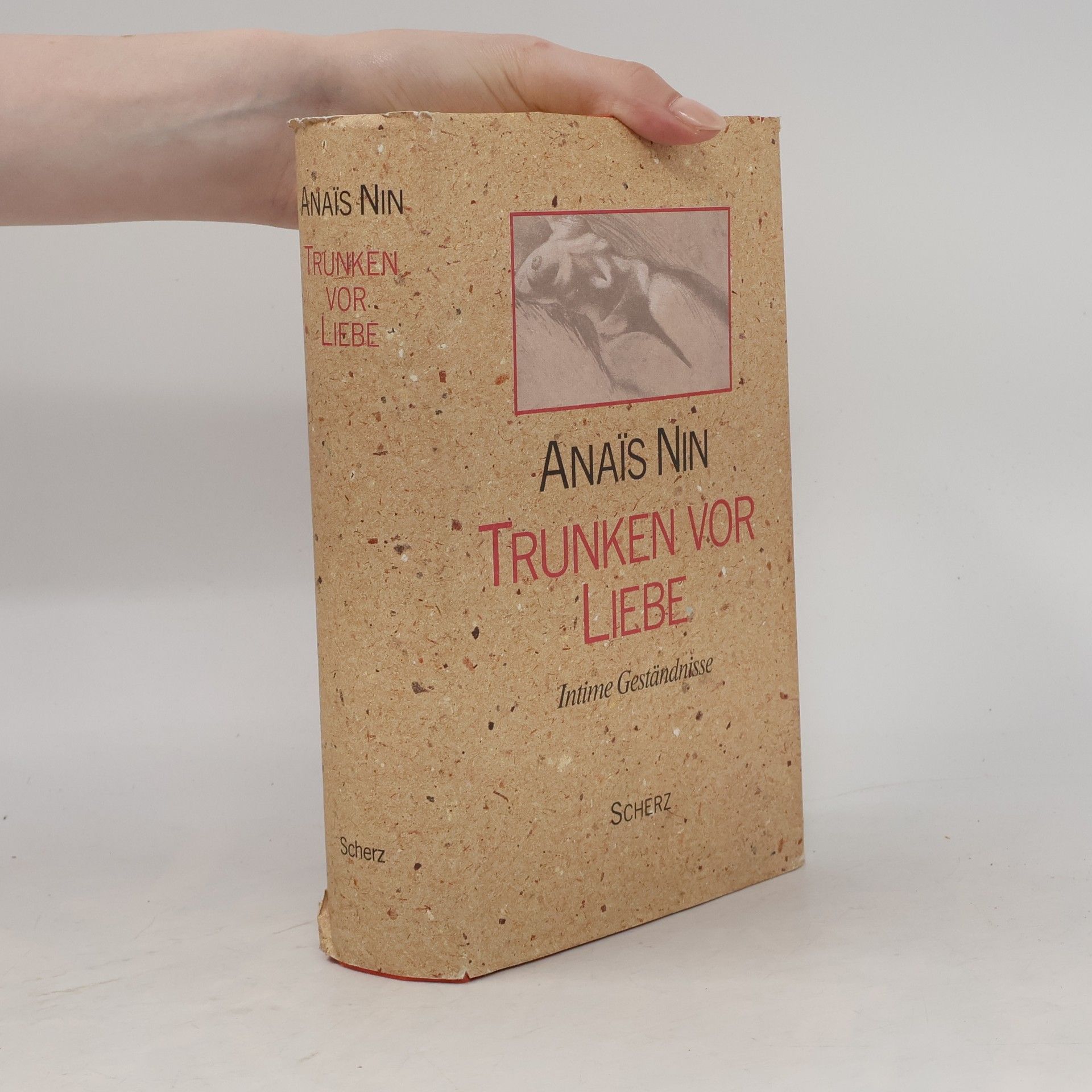 Anaïs Nin Trunken vor liebe