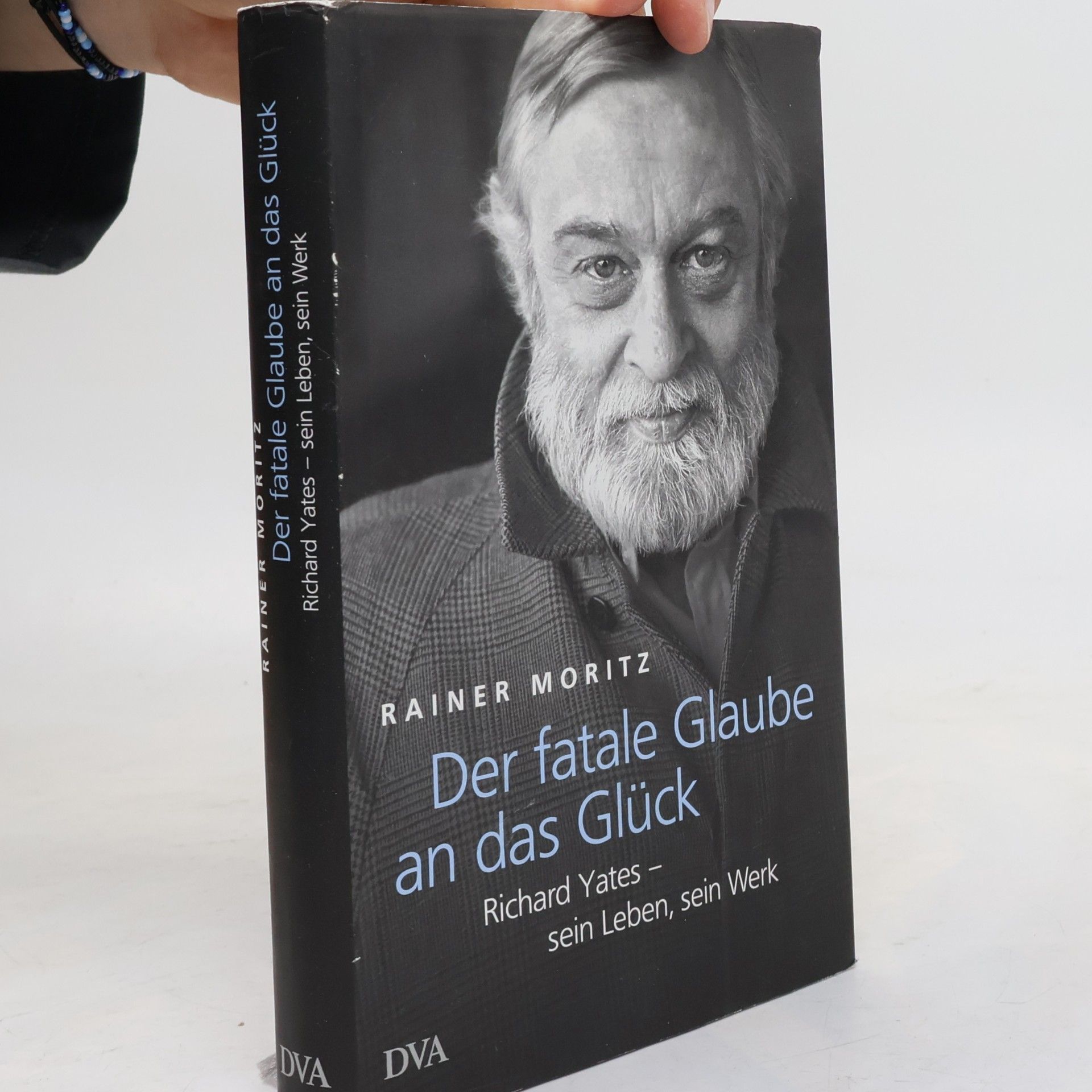 Rainer Moritz Der fatale Glaube an das Glück