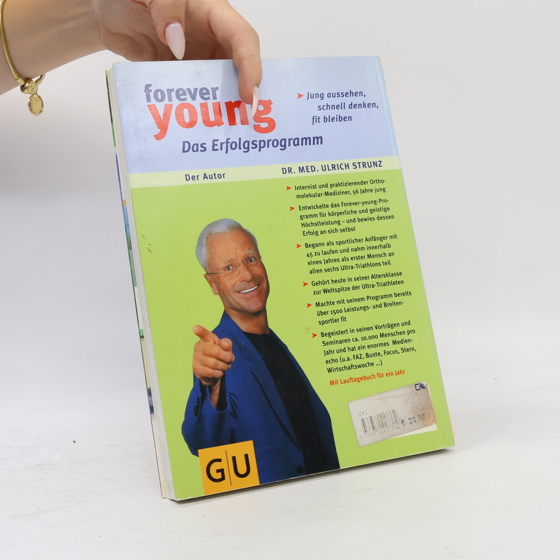 Ulrich Strunz Forever Young. Das Erfolgsprogramm