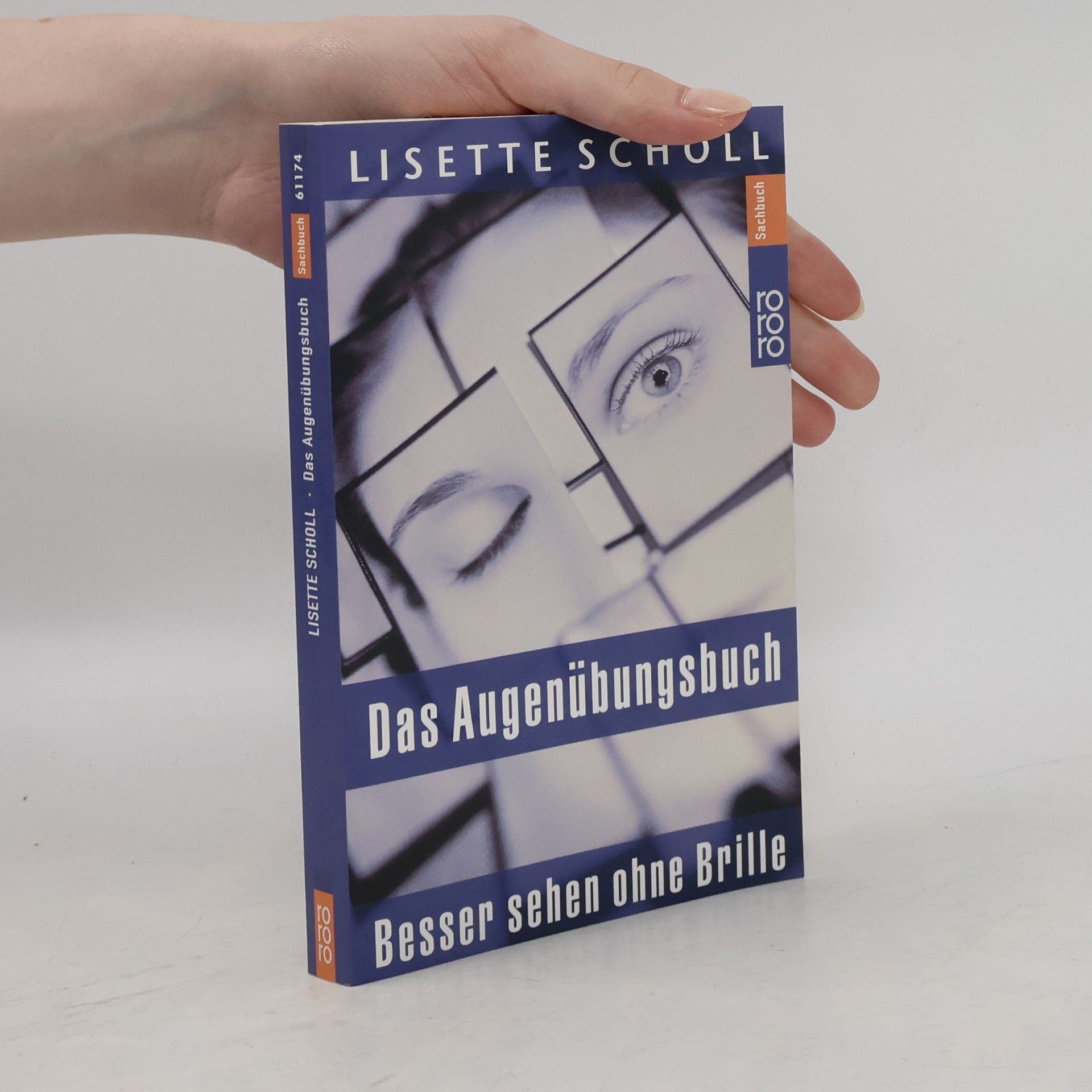 Lisette Scholl Das Augenübungsbuch