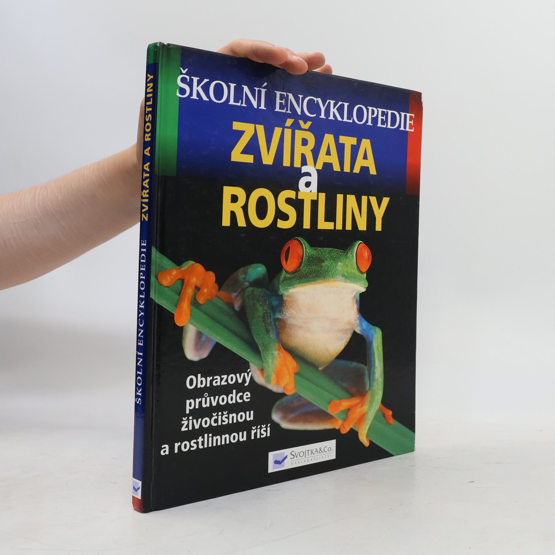 Bridget Ardley Školní encyklopedie zvířata a rostliny