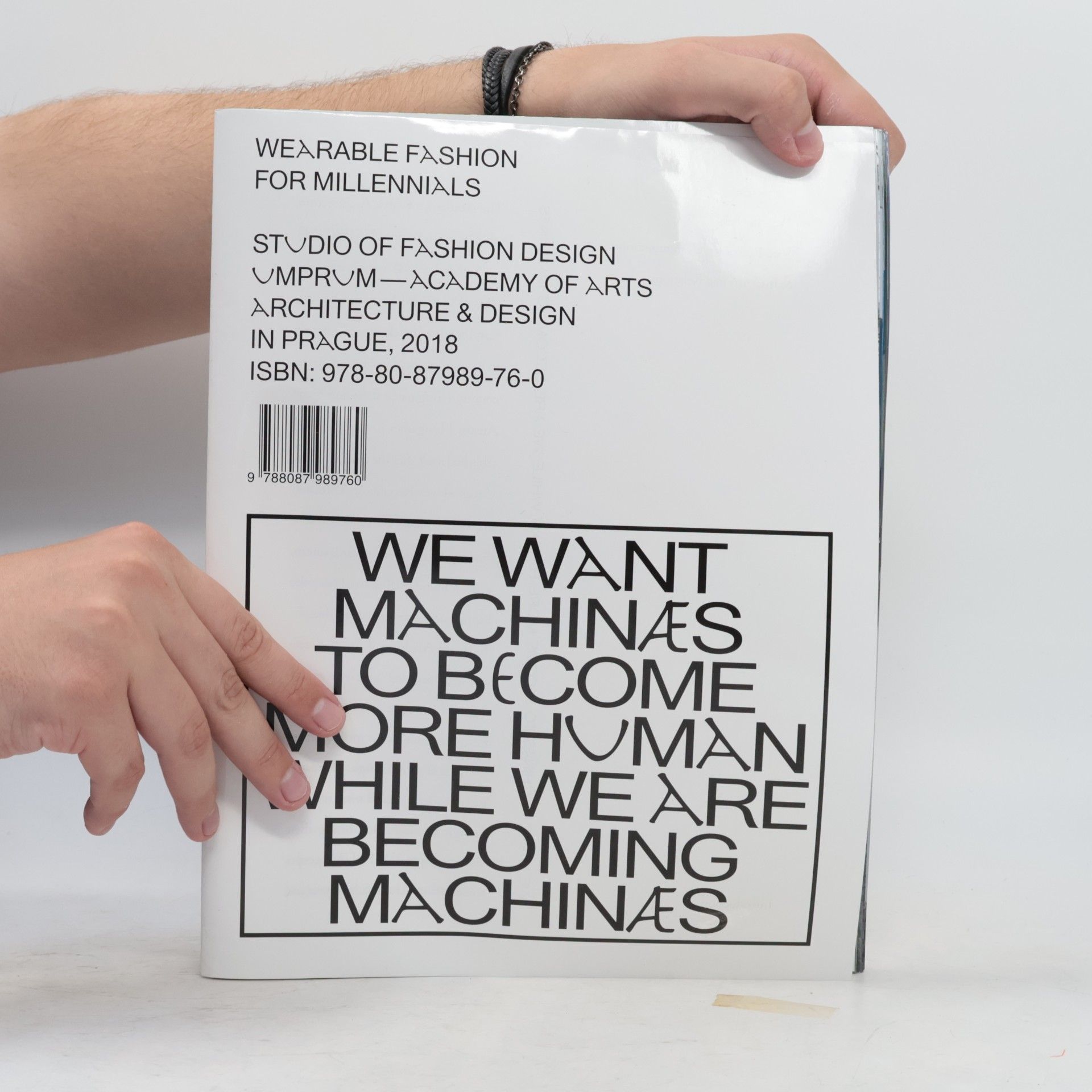 Kolektiv autorů We Want Machines to Become More Human While We Are Becoming Machines