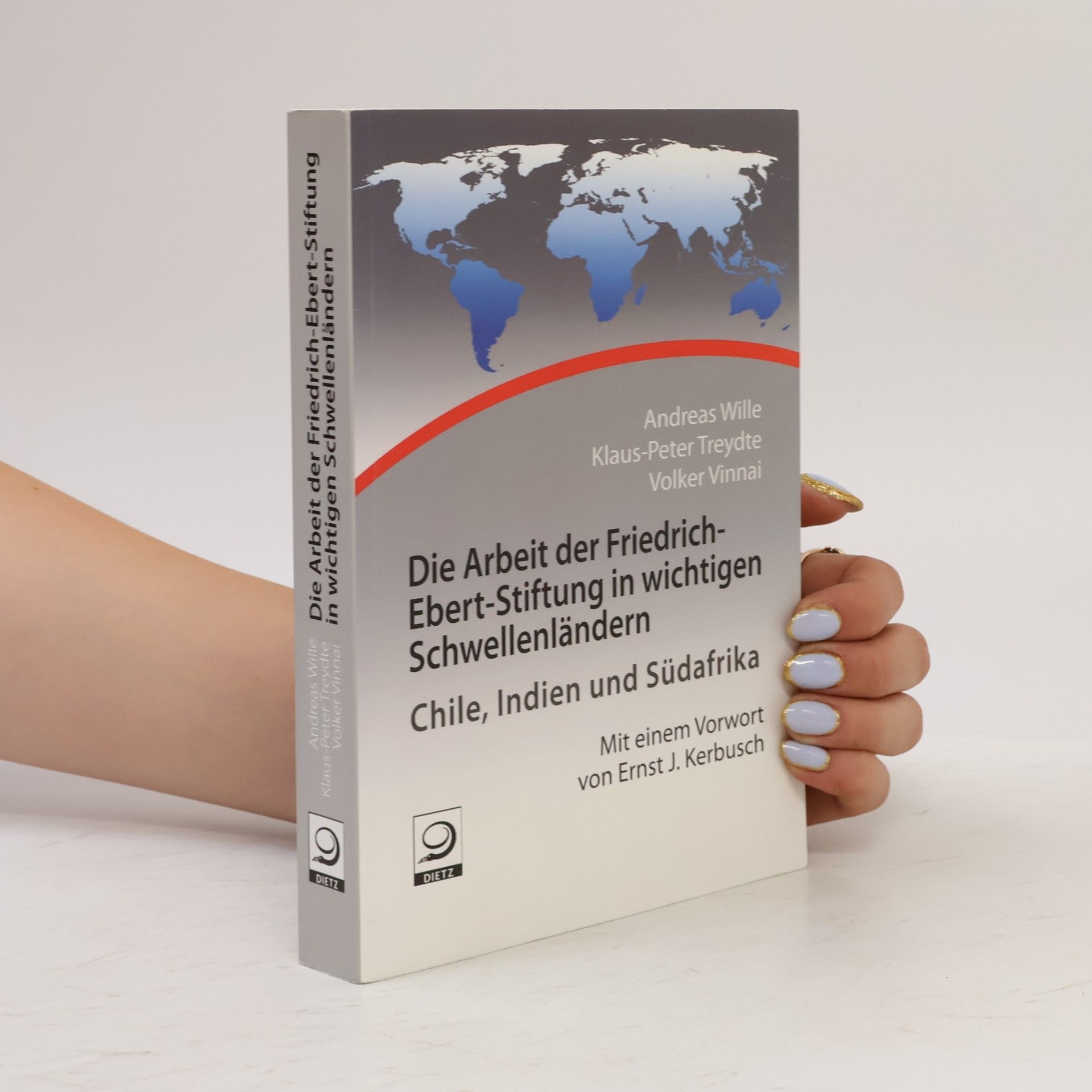 Andreas Wille Die Arbeit der Friedrich-Ebert-Stiftung in wichtigen Schwellenländern