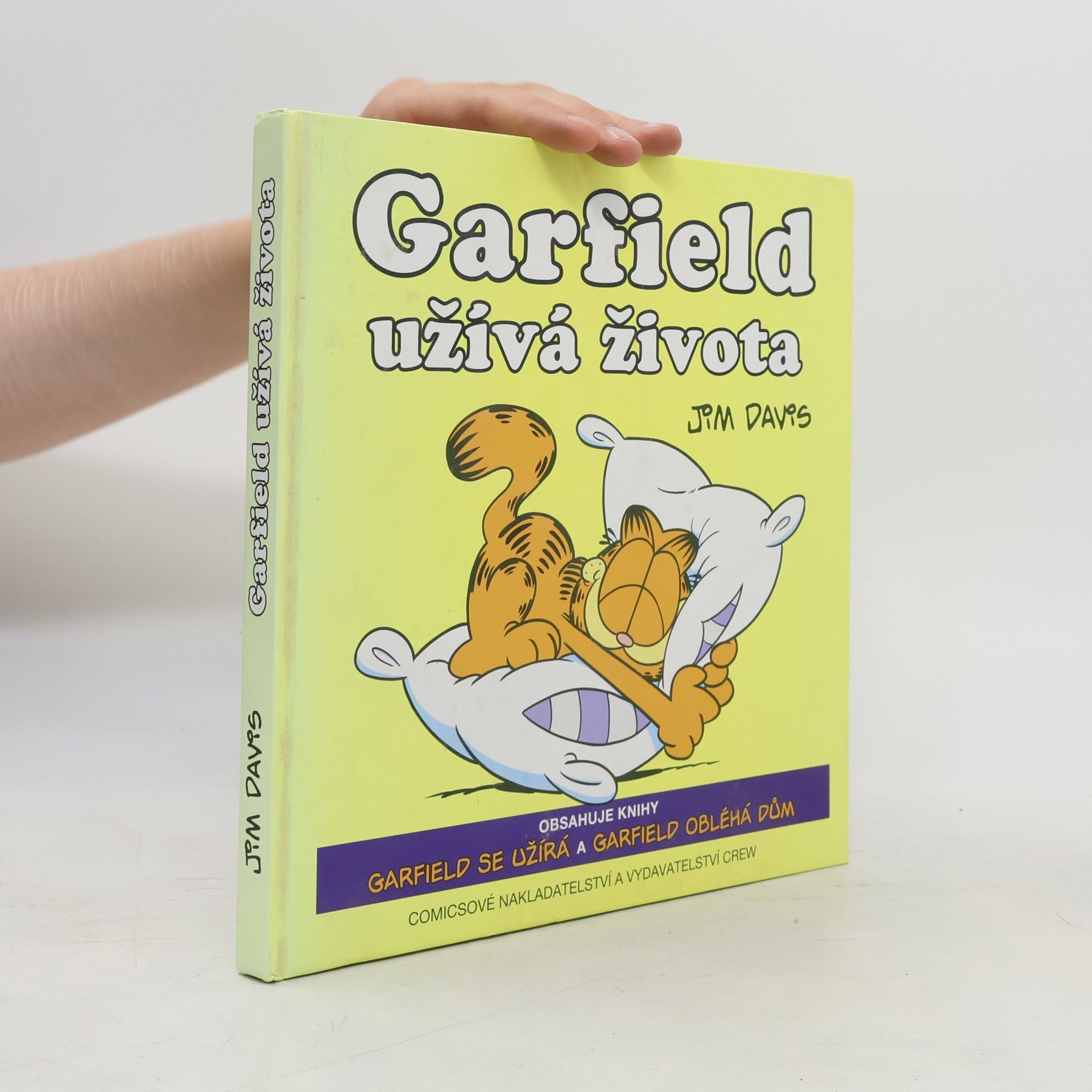 Jim Davis Garfield užívá života