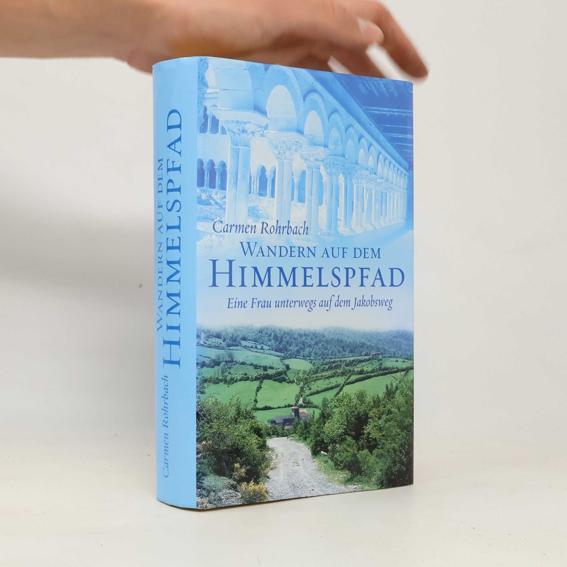Carmen Rohrbach Wandern auf dem Himmelspfad