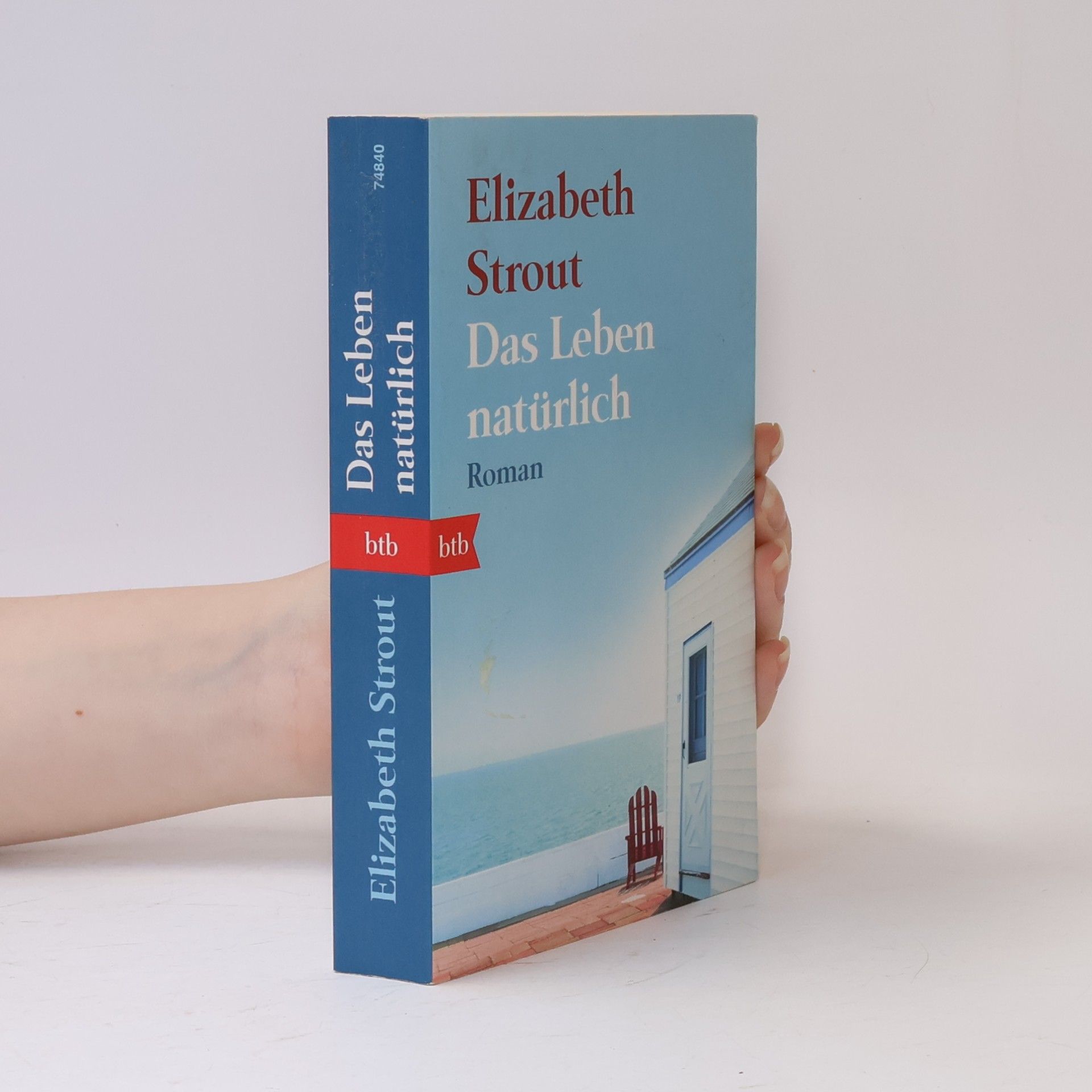Elizabeth Strout Das Leben natürlich