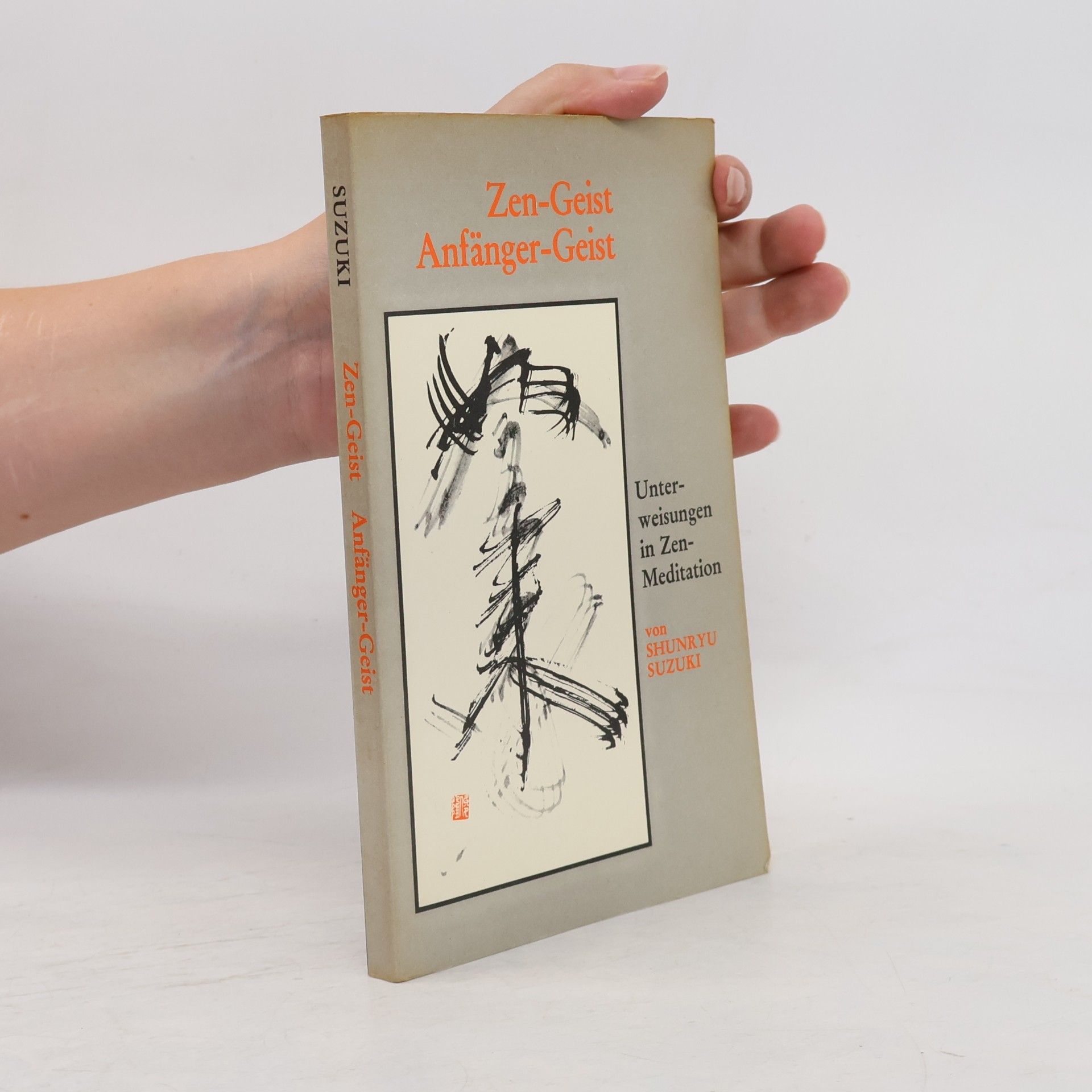 Shunryu Suzuki Zen-Geist, Anfänger-Geist