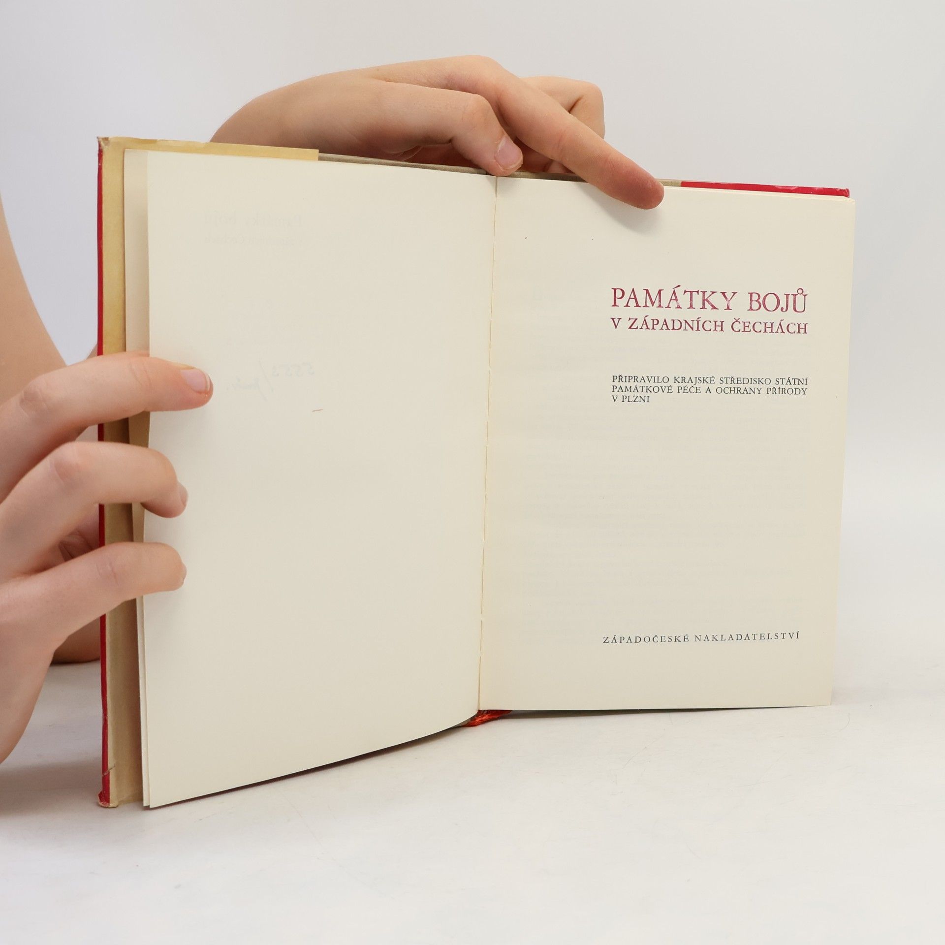 Česko Státní ústav památkové péče a. ochrany přírody Krajské středisko Plzeň Památky bojů v západních Čechách
