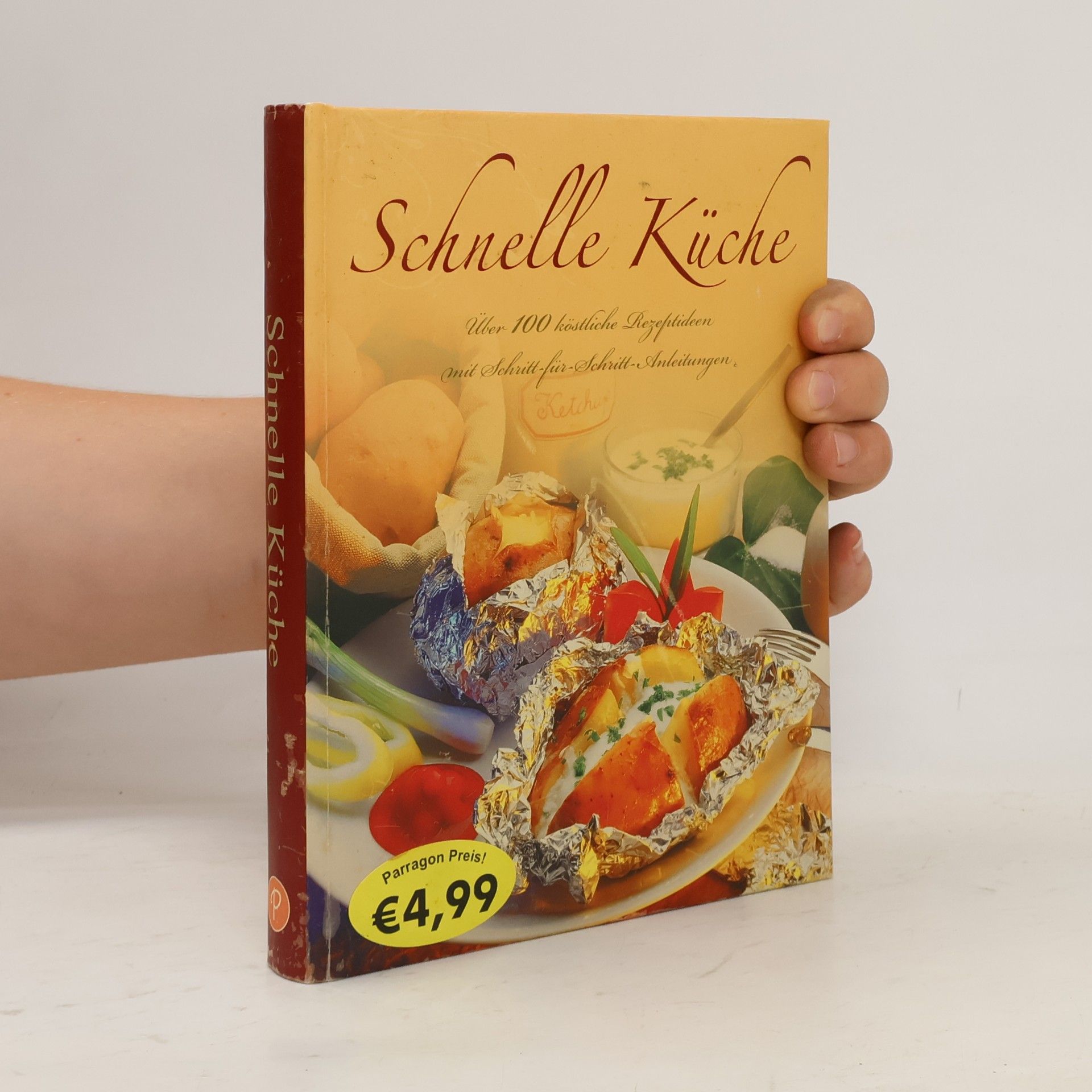 Sonja Leyers Schnelle Küche