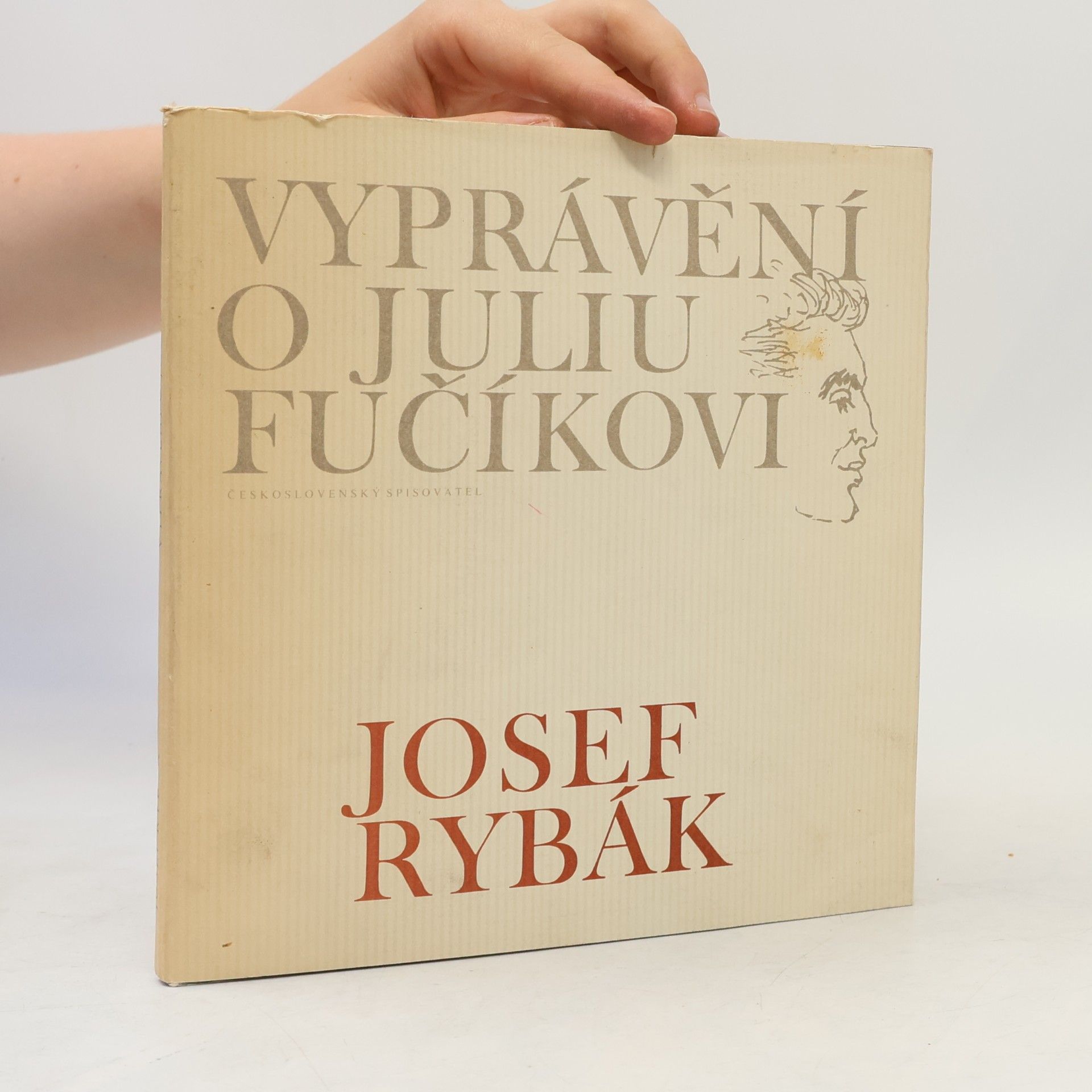 Vyprávění o Juliu Fučíkovi