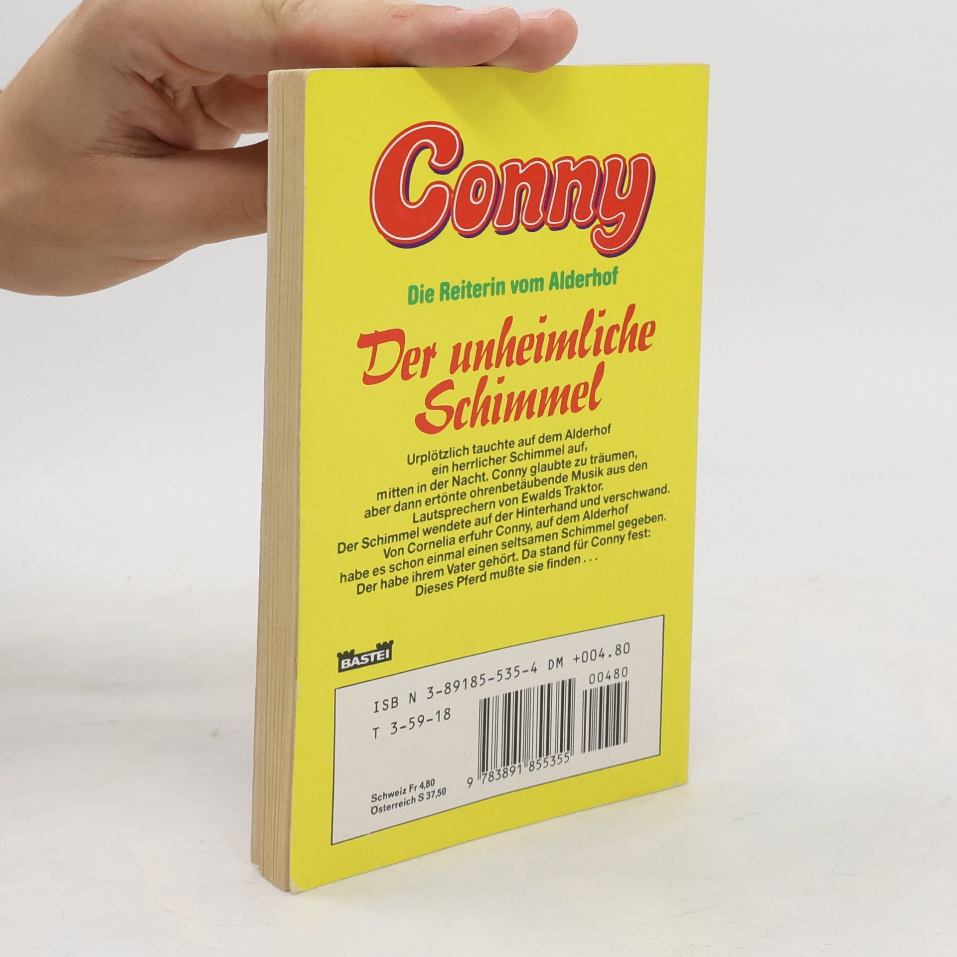 Petra Fohrmann Der geheimnisvolle Schimmel (Conny)