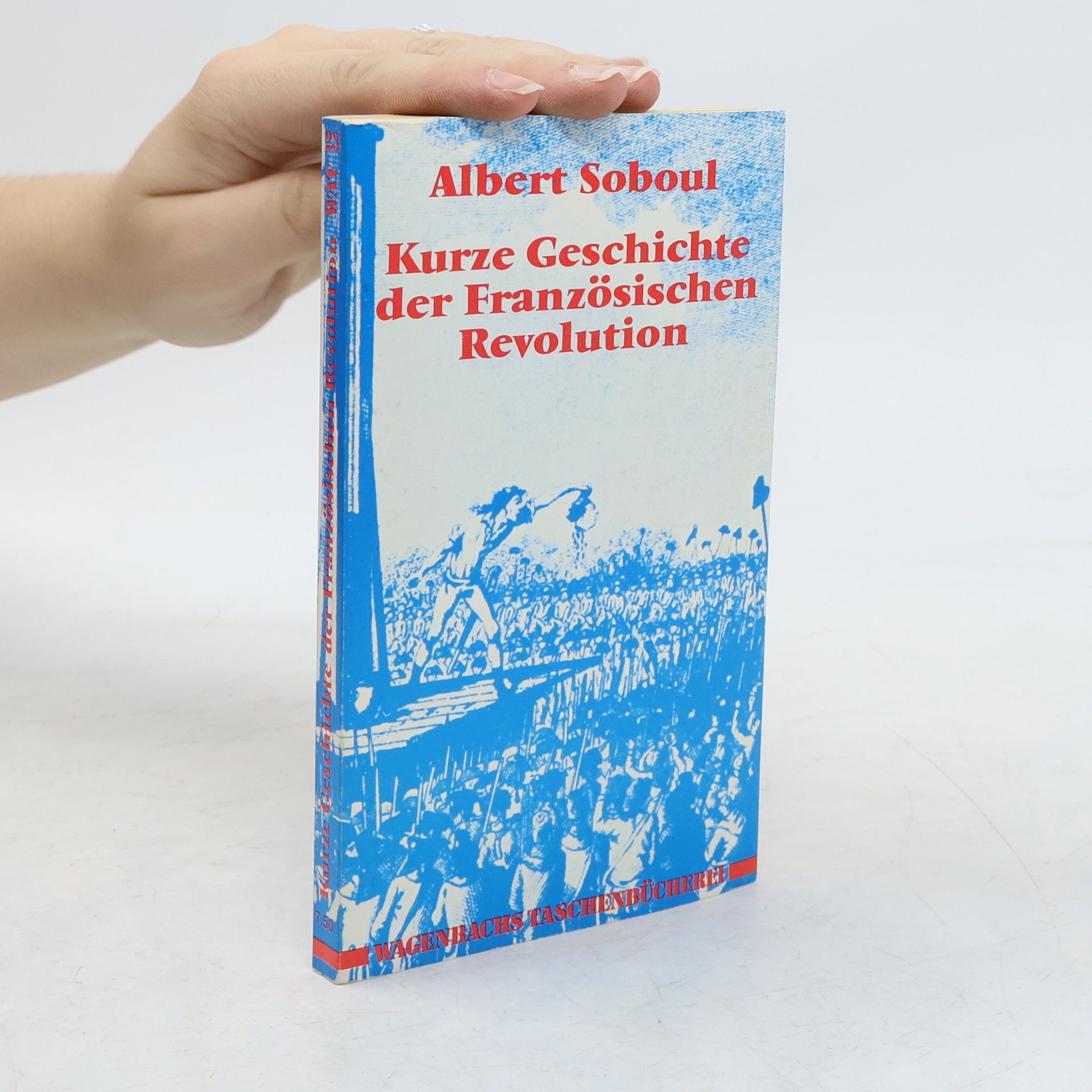 Albert Soboul Kurze Geschichte der Französischen Revolution