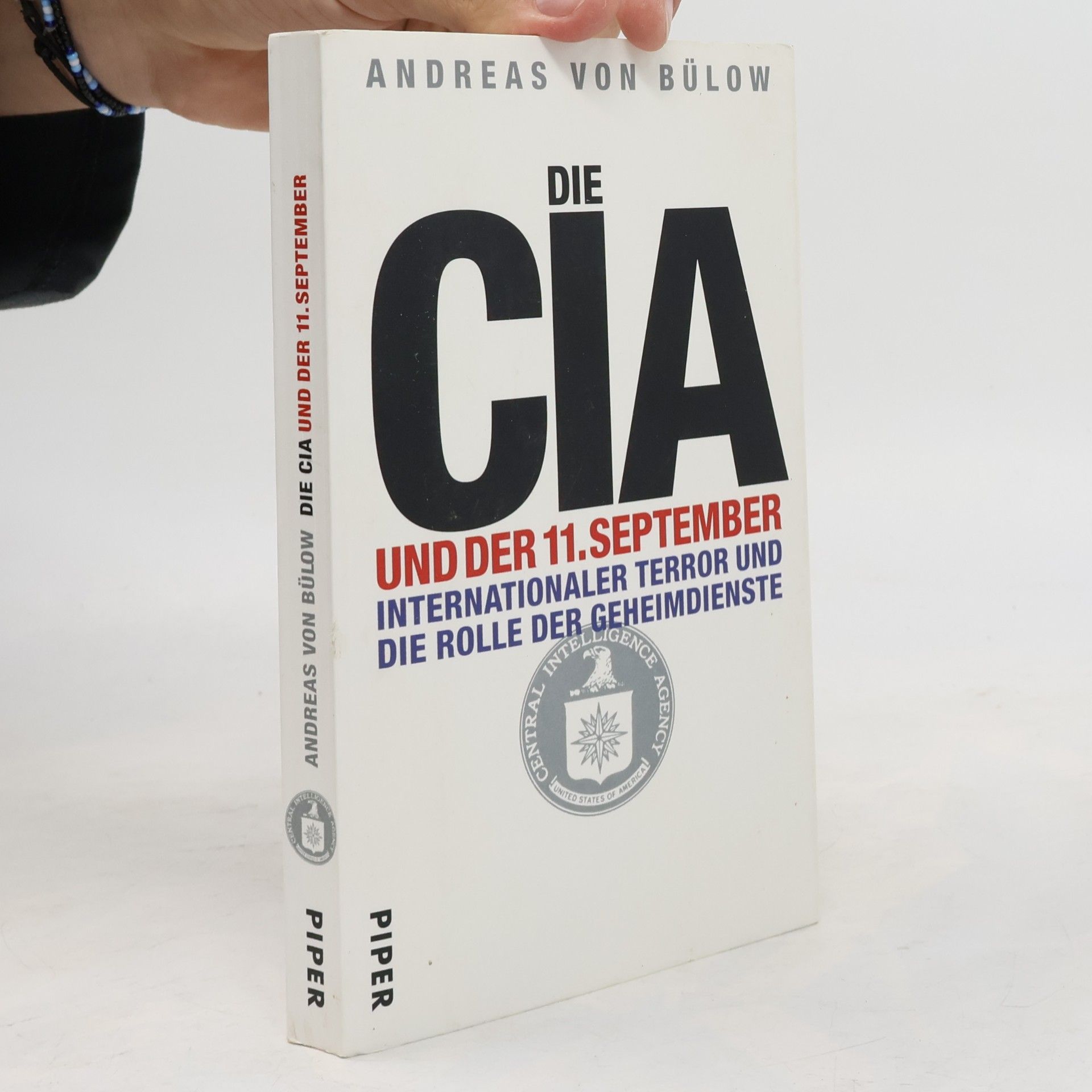 Andreas von Bülow Die CIA und der 11. September