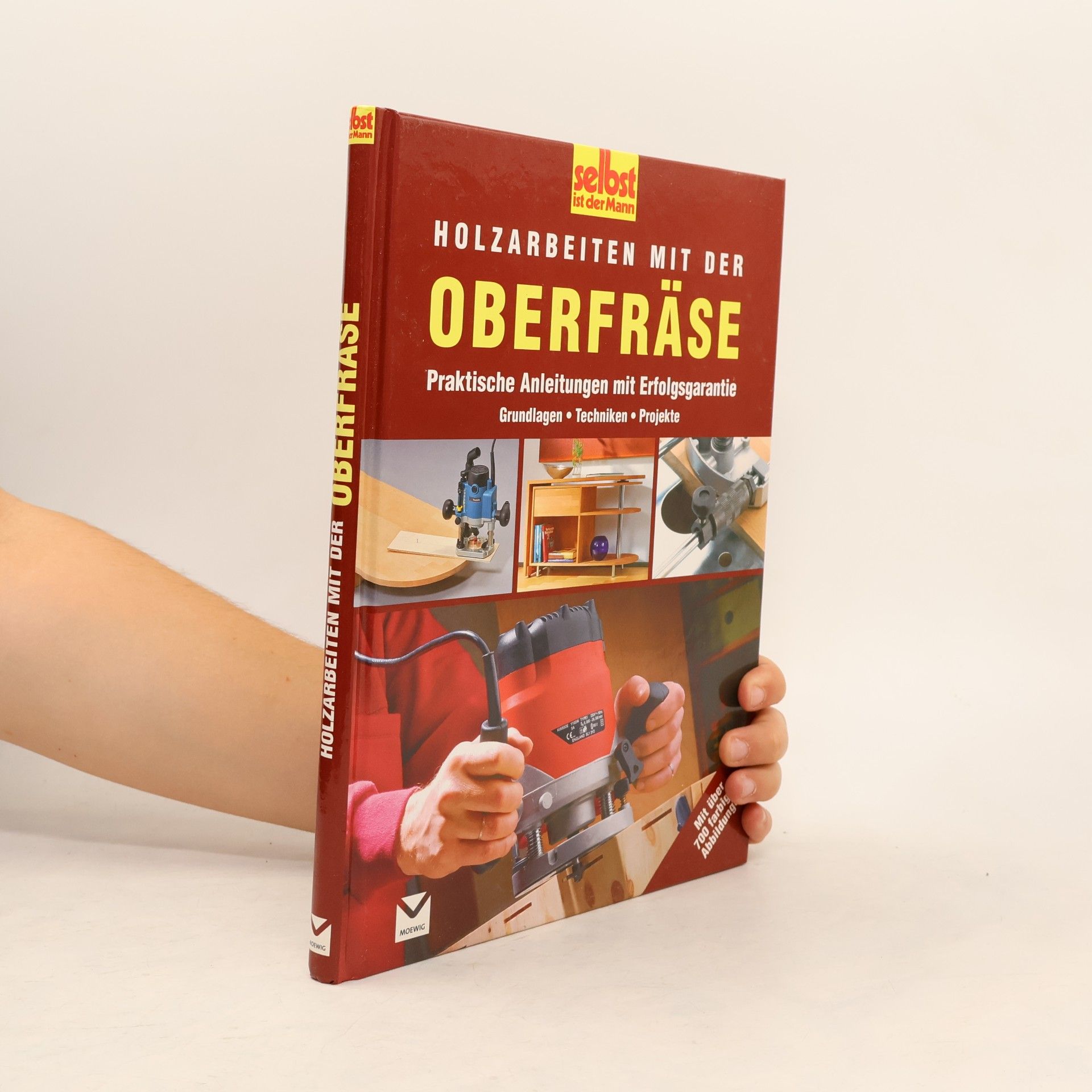 Auteurscollectief Selbst ist der Mann: Holzarbeiten mit der Oberfräse