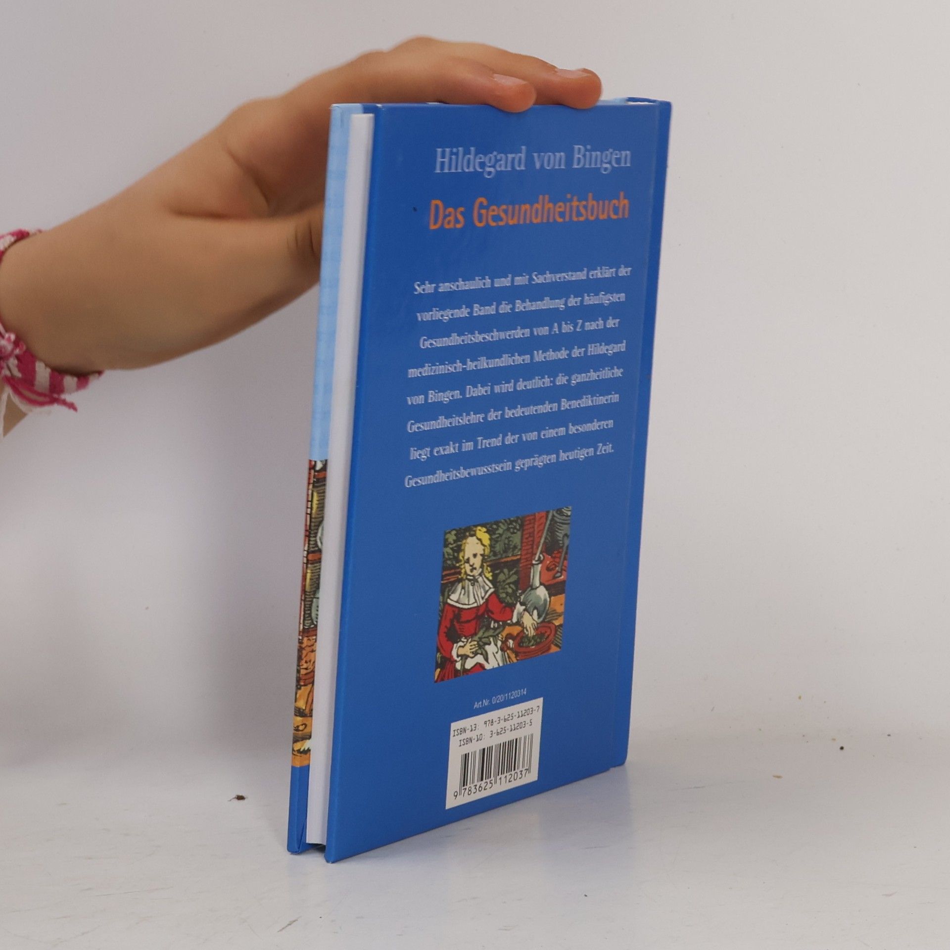 Christiane Schmid Hildegard von Bingen, das Gesundheitsbuch