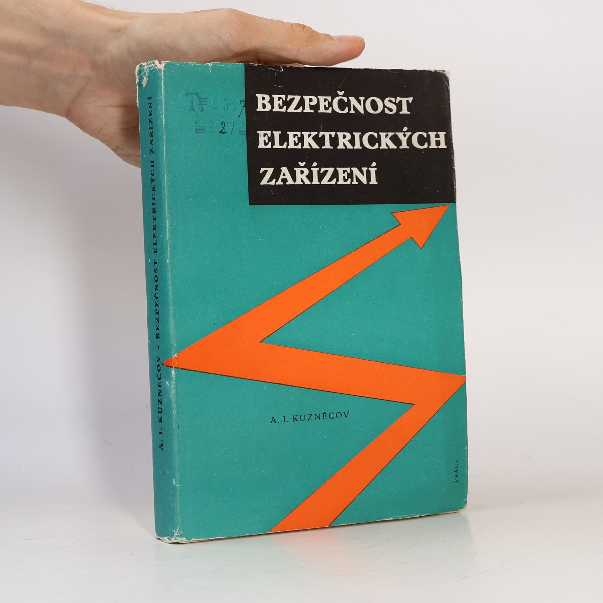 A.I. Kuzněcov  Bezpečnost elektrických zařízení