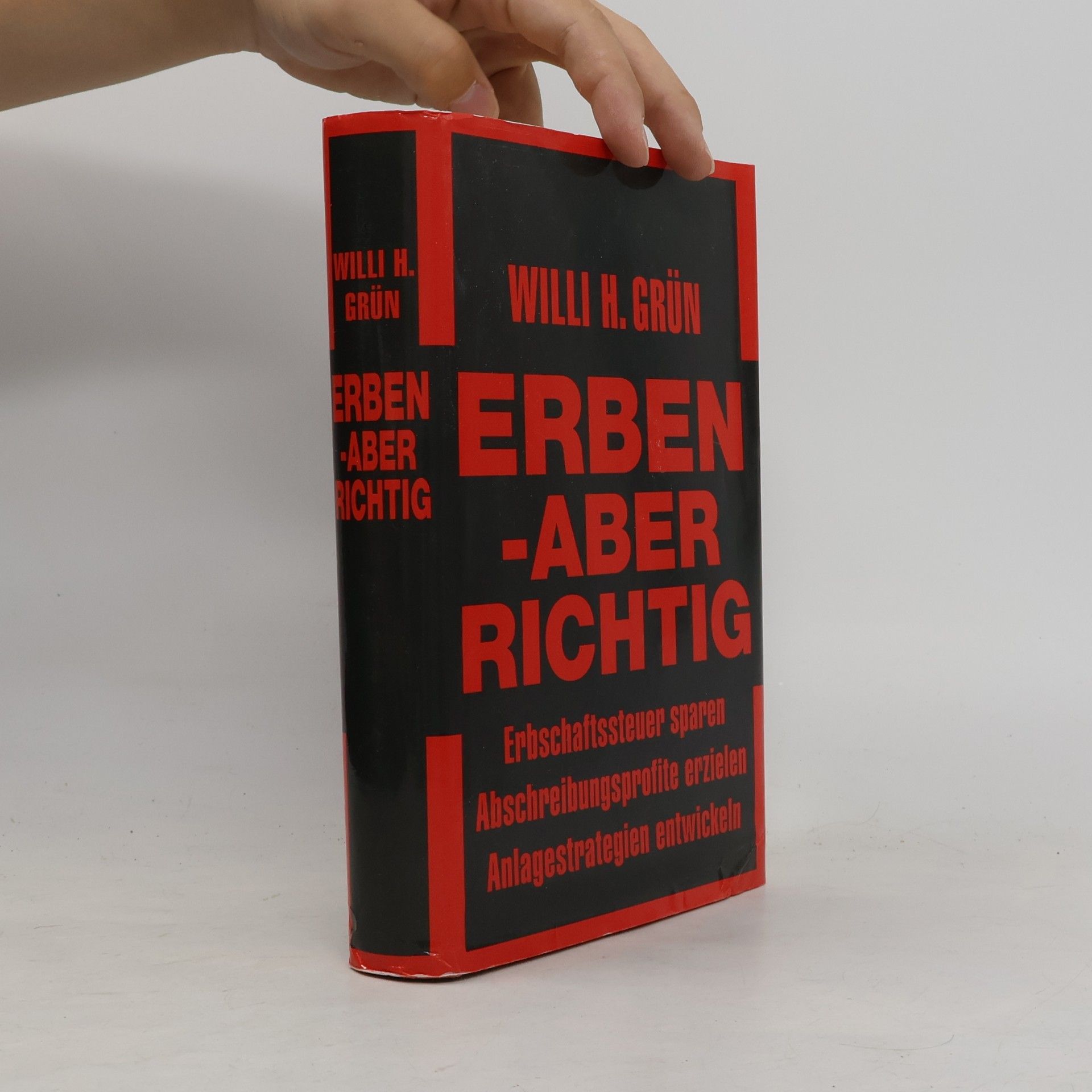 Willi H. Grün Erben - aber richtig