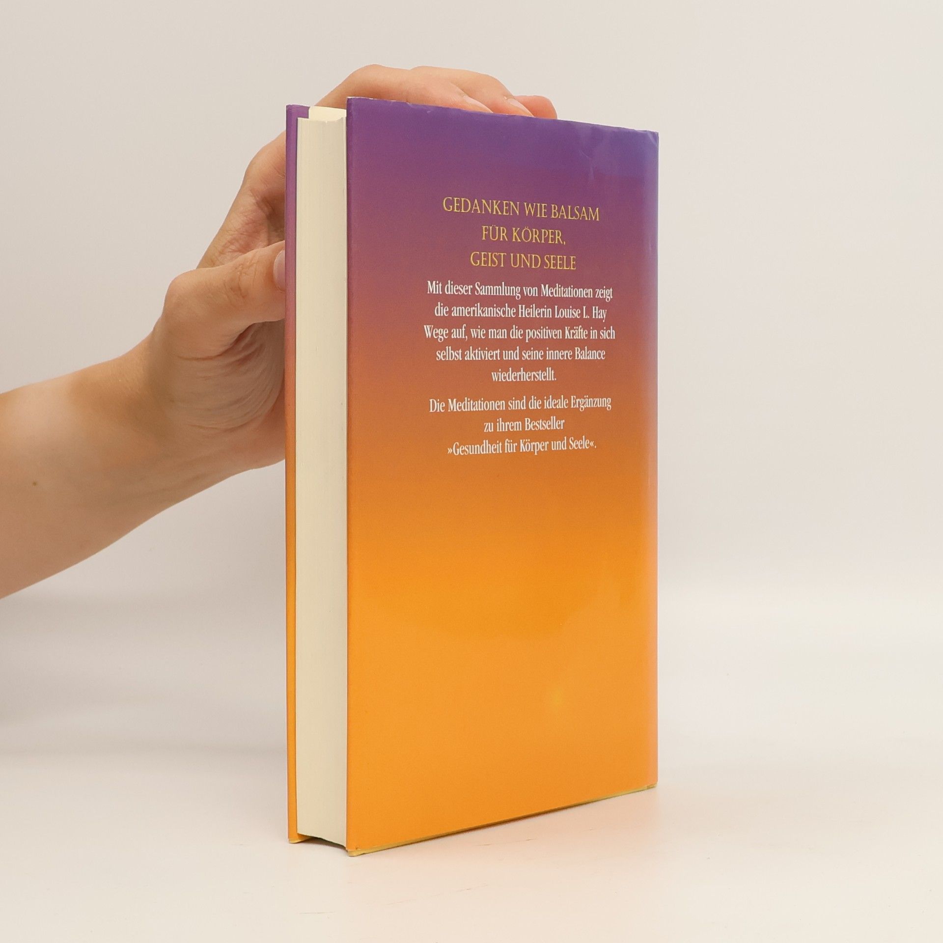 Lousie L. Hay Meditationen für Körper und Seele