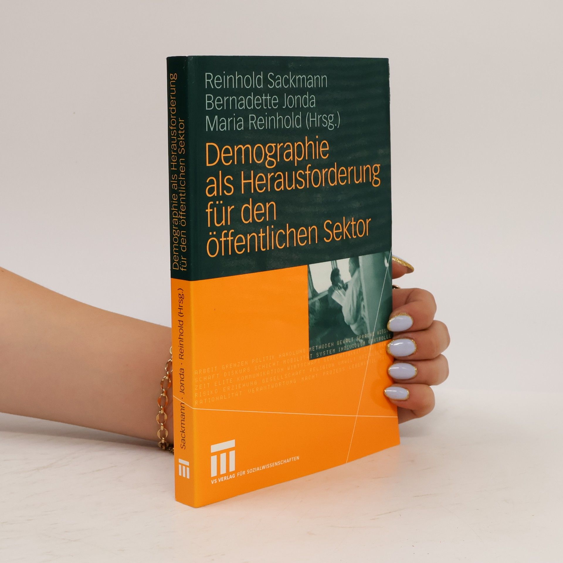 Reinhold Sackmann Demographie als Herausforderung für den öffentlichen Sektor