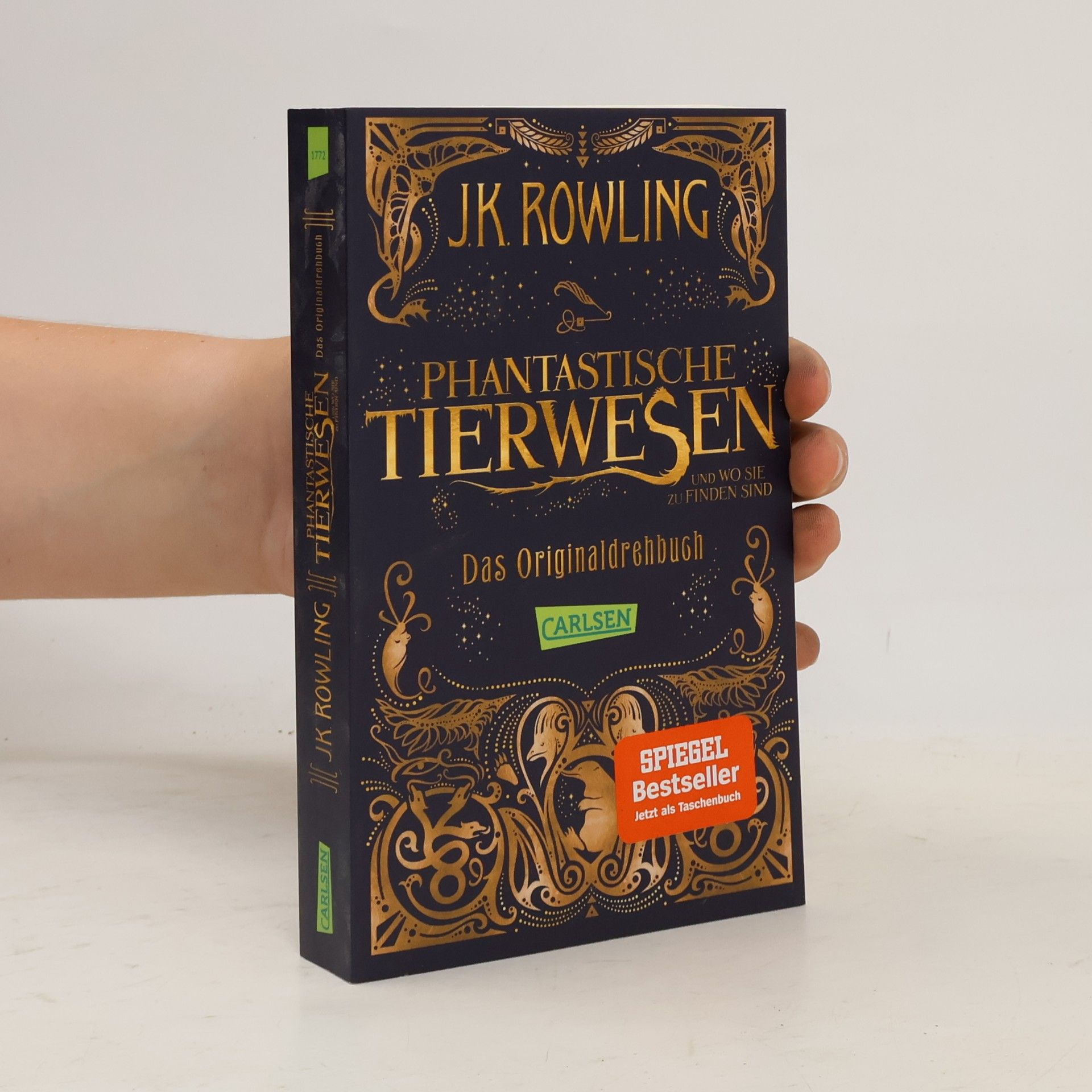 J. K. Rowling Phantastische Tierwesen und wo sie zu finden sind