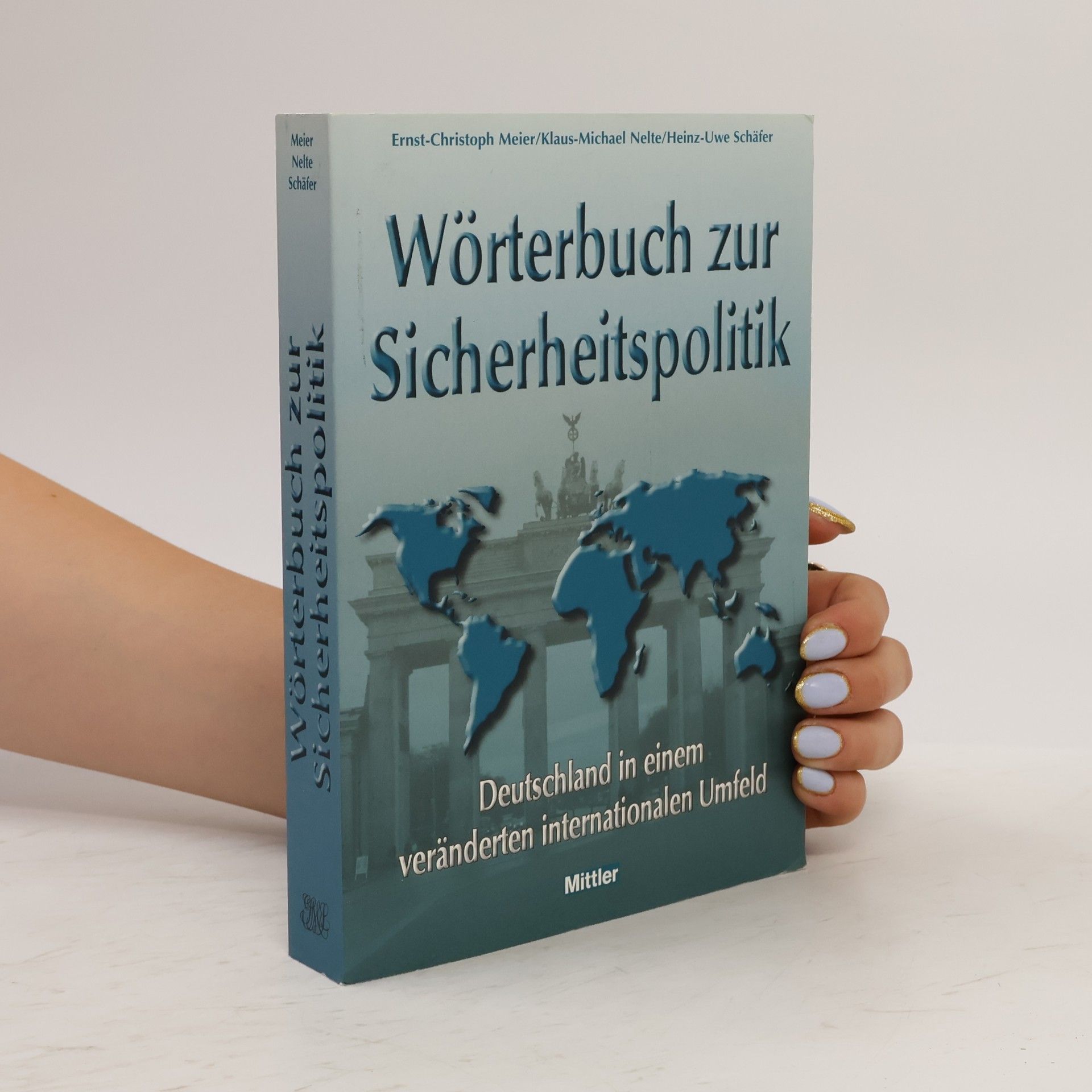 Ernst-Christoph Meier Wörterbuch zur Sicherheitspolitik