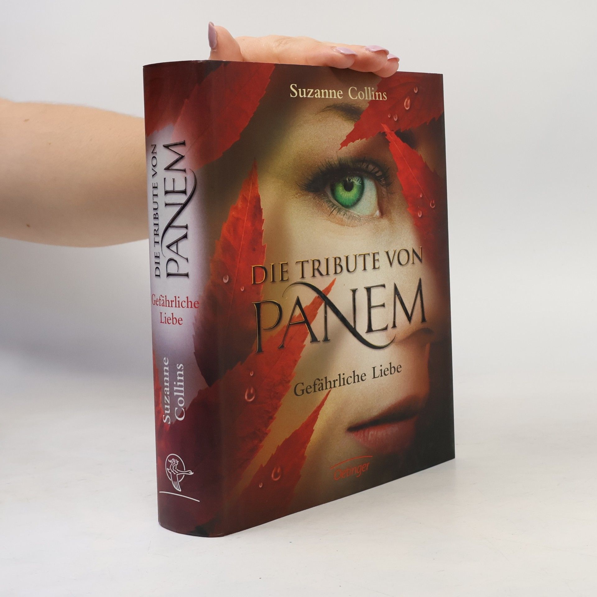 Suzanne Collins Die Tribute von Panem. Gefährliche Liebe