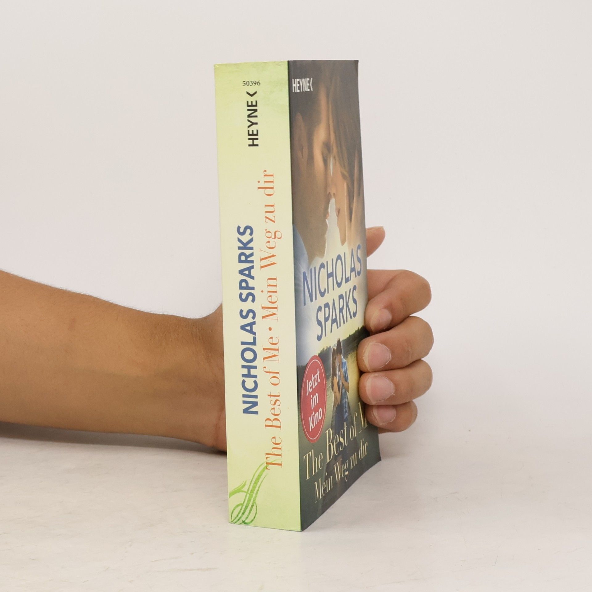 Nicholas Sparks The best of me: Mein Weg zu dir