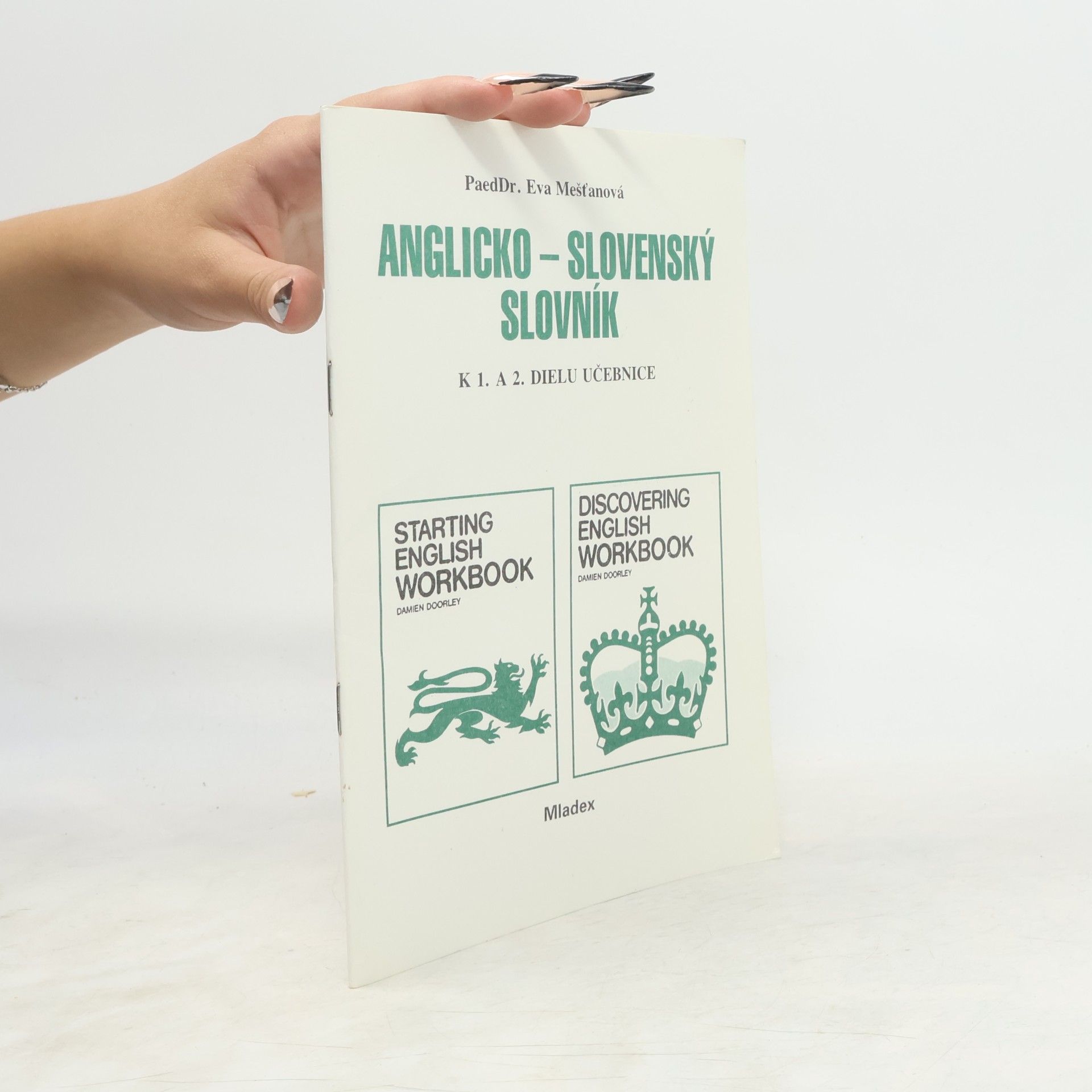 Eva Mešťanová Anglicko – slovenský slovník