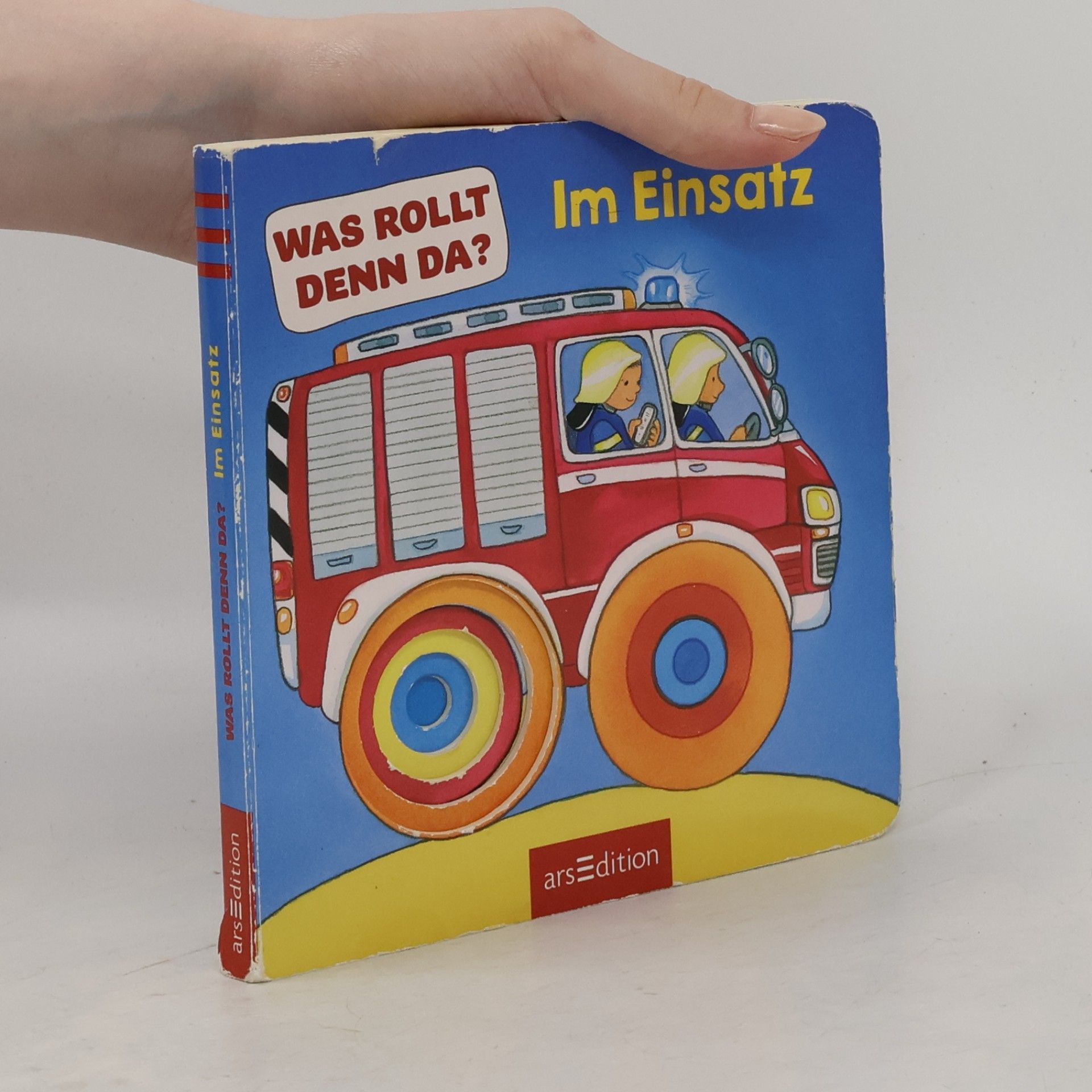 Various authors Was rollt denn da? Im Einsatz