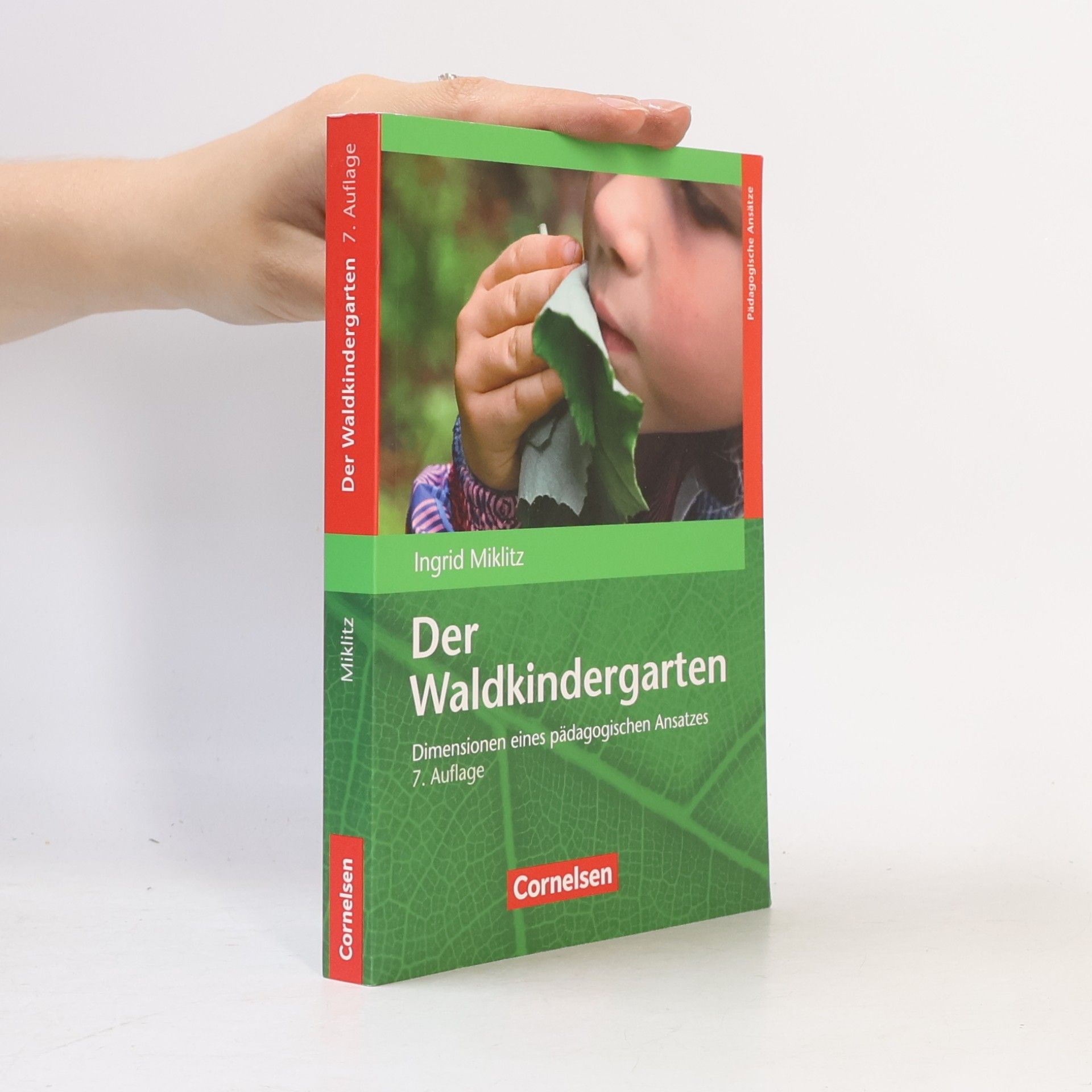 Ingrid Miklitz Der Waldkindergarten