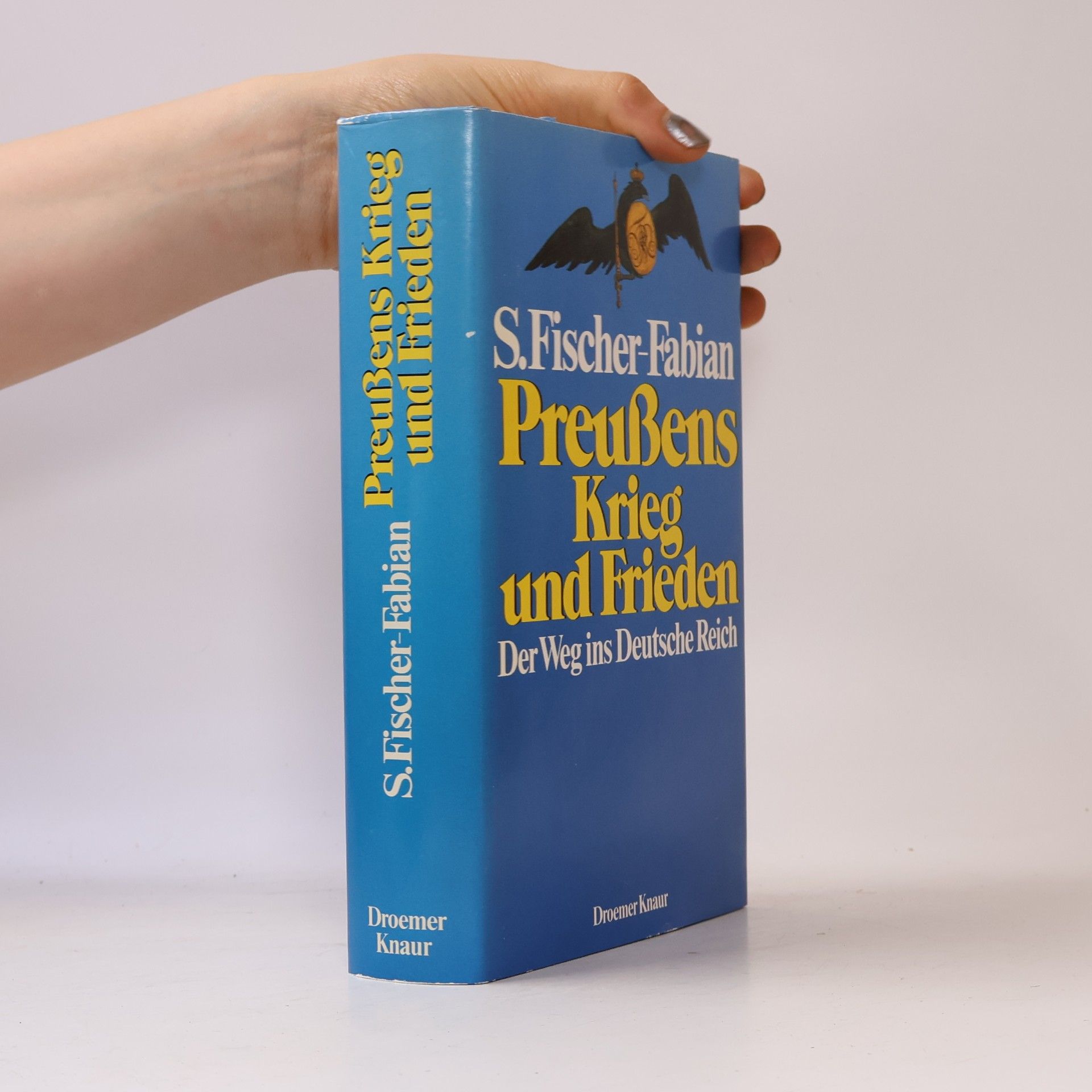 S. Fischer-Fabian Preussens Krieg und Frieden