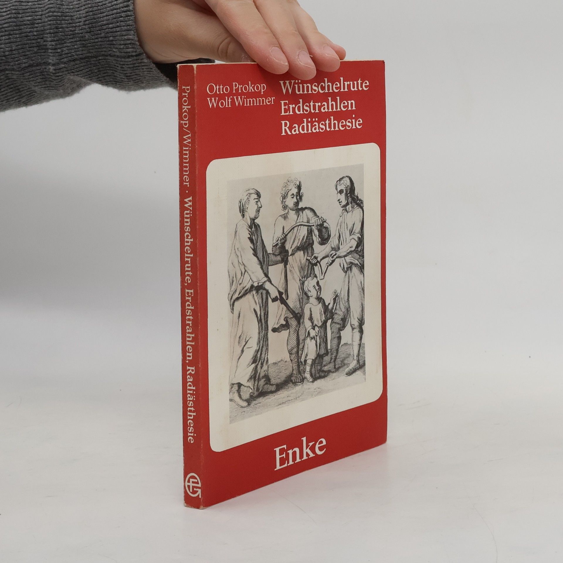 Otto Prokop Wünschelrute, Erdstrahlen, Radiästhesie