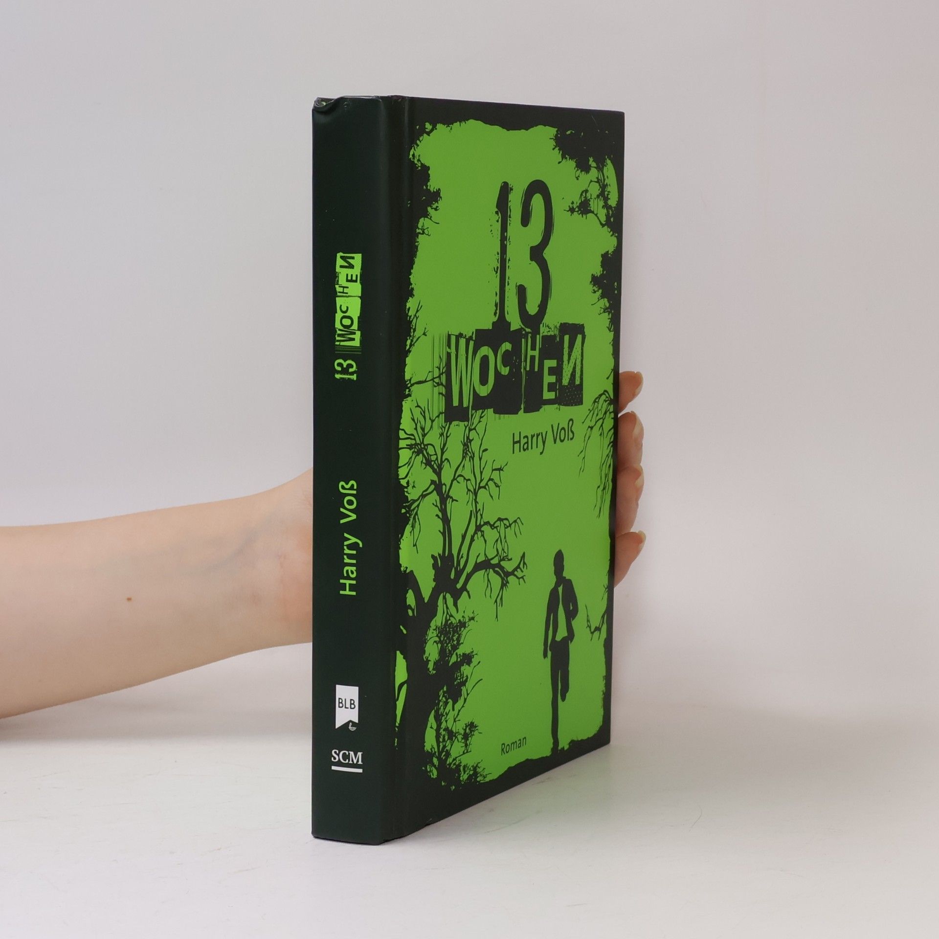 Harry Voß 13 Wochen