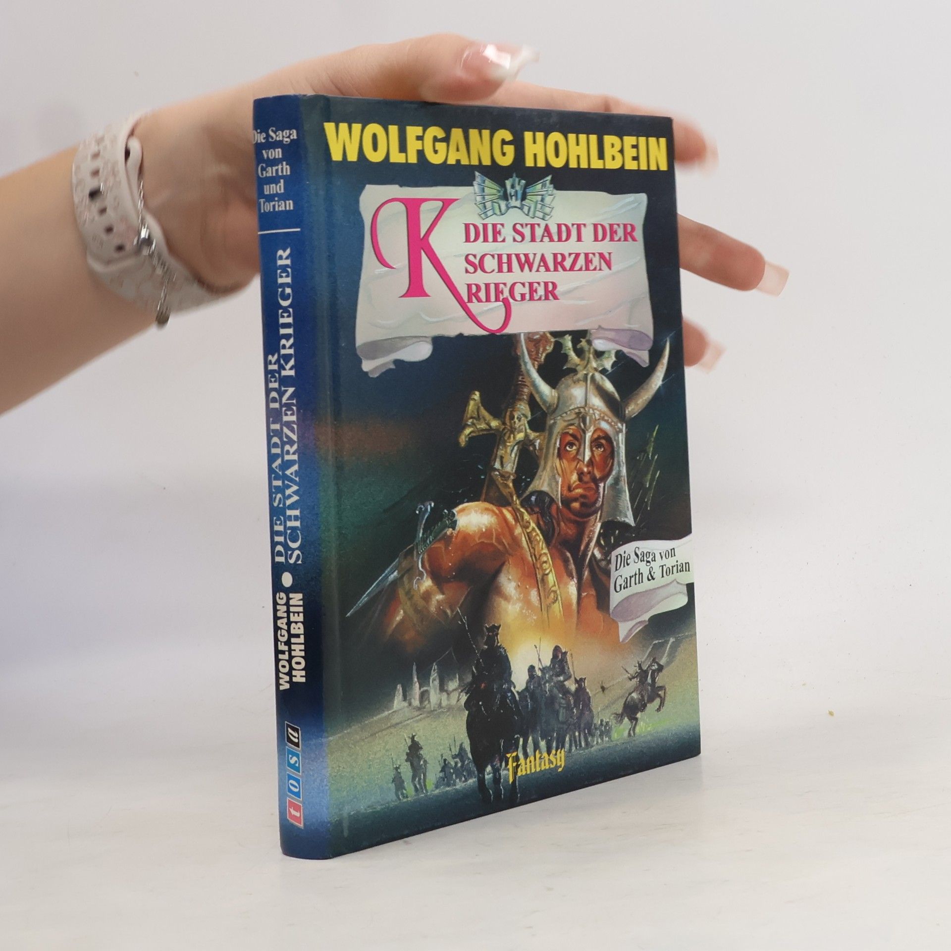 Wolfgang Hohlbein Die Saga von Garth und Torian