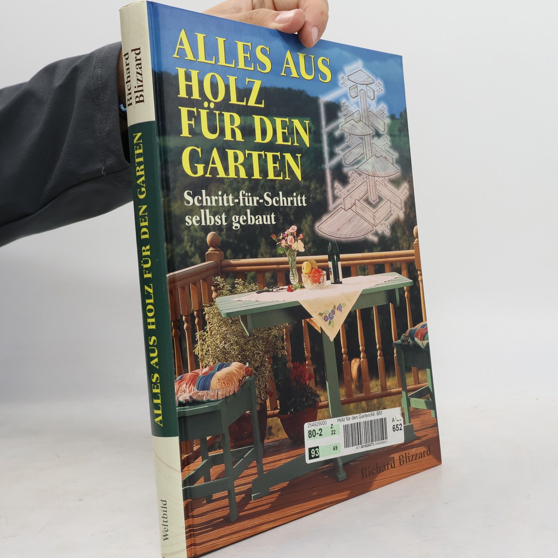 Richard Blizzard Alles aus Holz für den Garten
