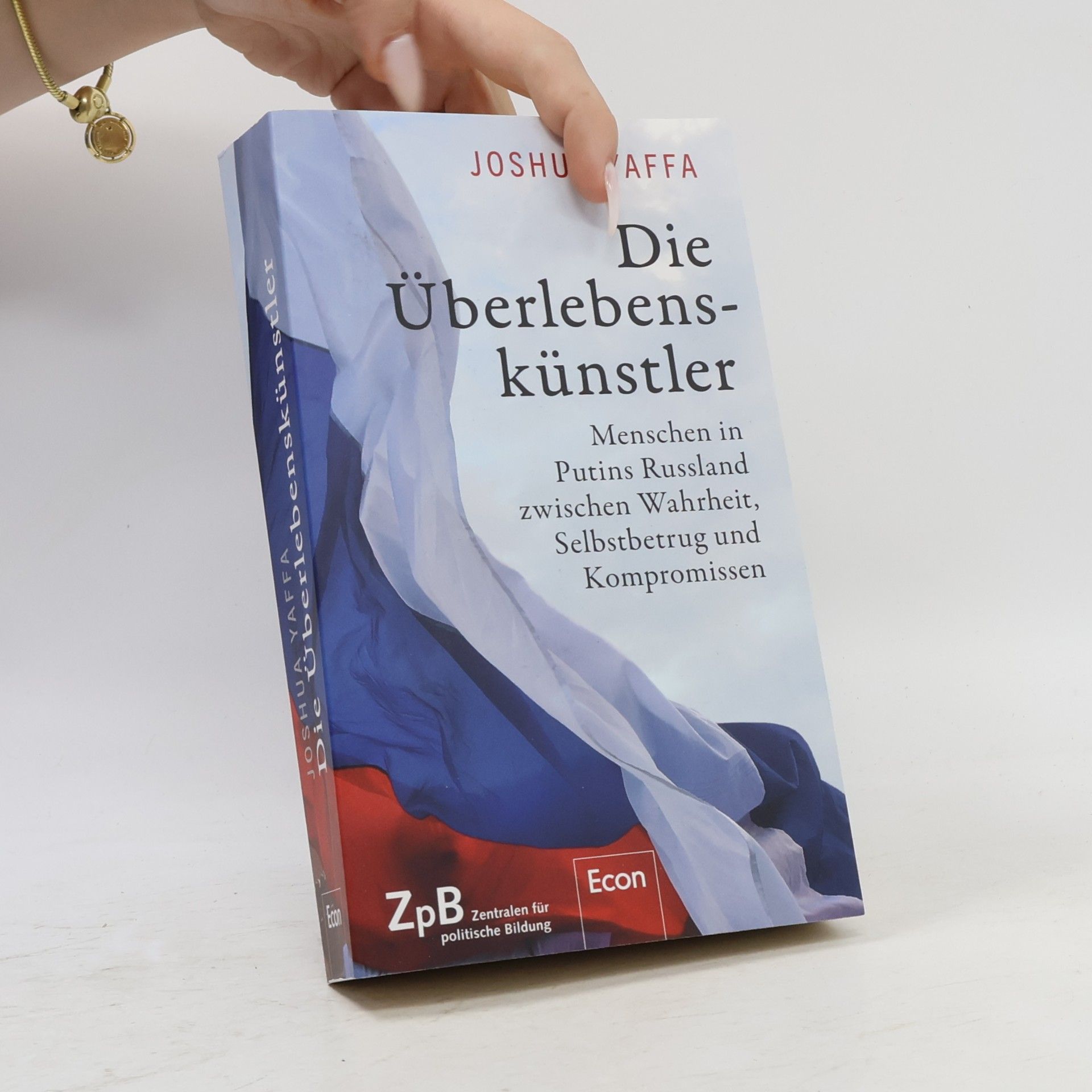 Joshua Yaffa Die Überlebenskünstler