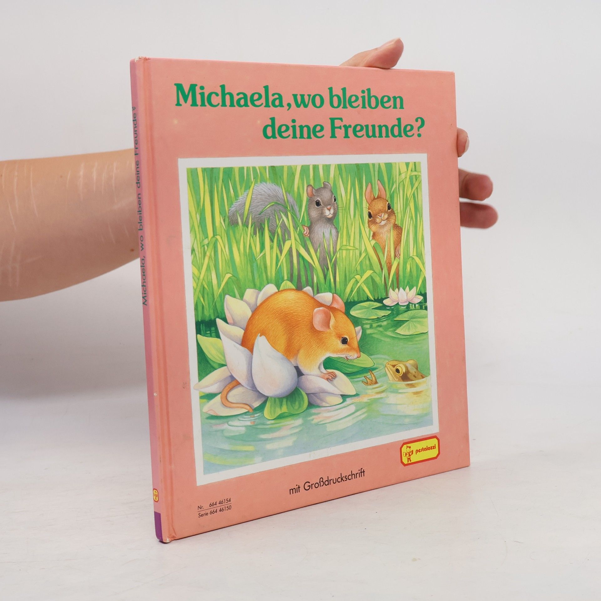 Various authors Michaela, wo bleiben deine Freunde?