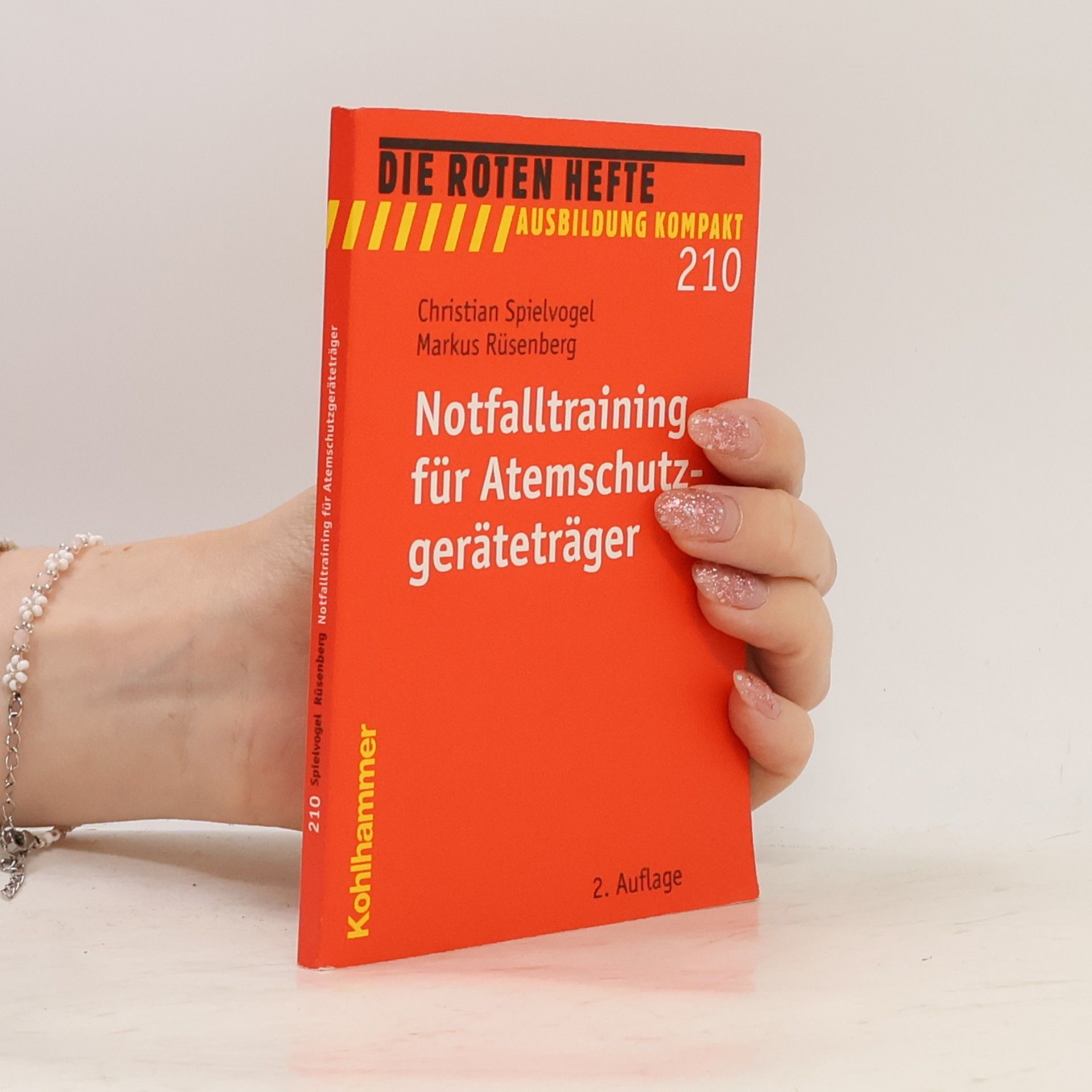Markus Rüsenberg Die Roten Hefte / Ausbildung Kompakt - 210: Notfalltraining für Atemschutzgeräteträger
