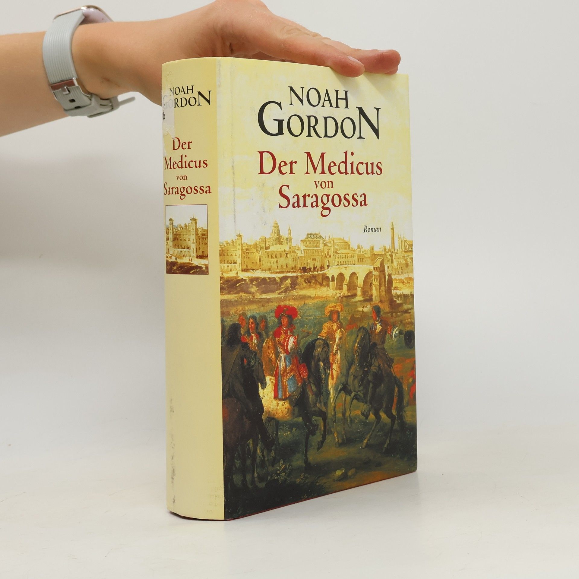 Noah Gordon Der Medicus von Saragossa