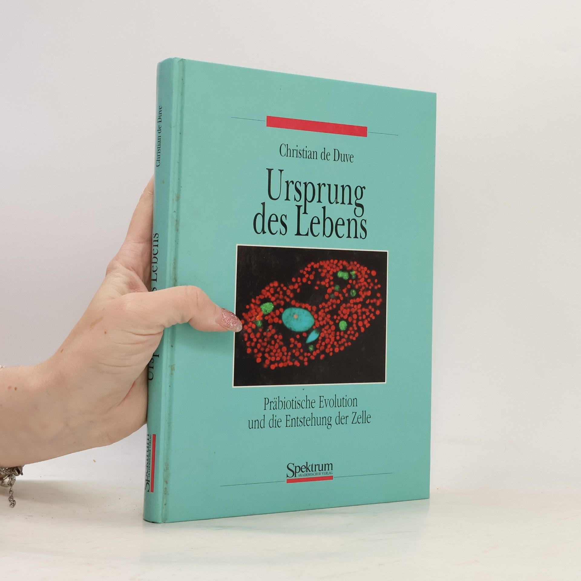 Christian de Duve Ursprung des Lebens
