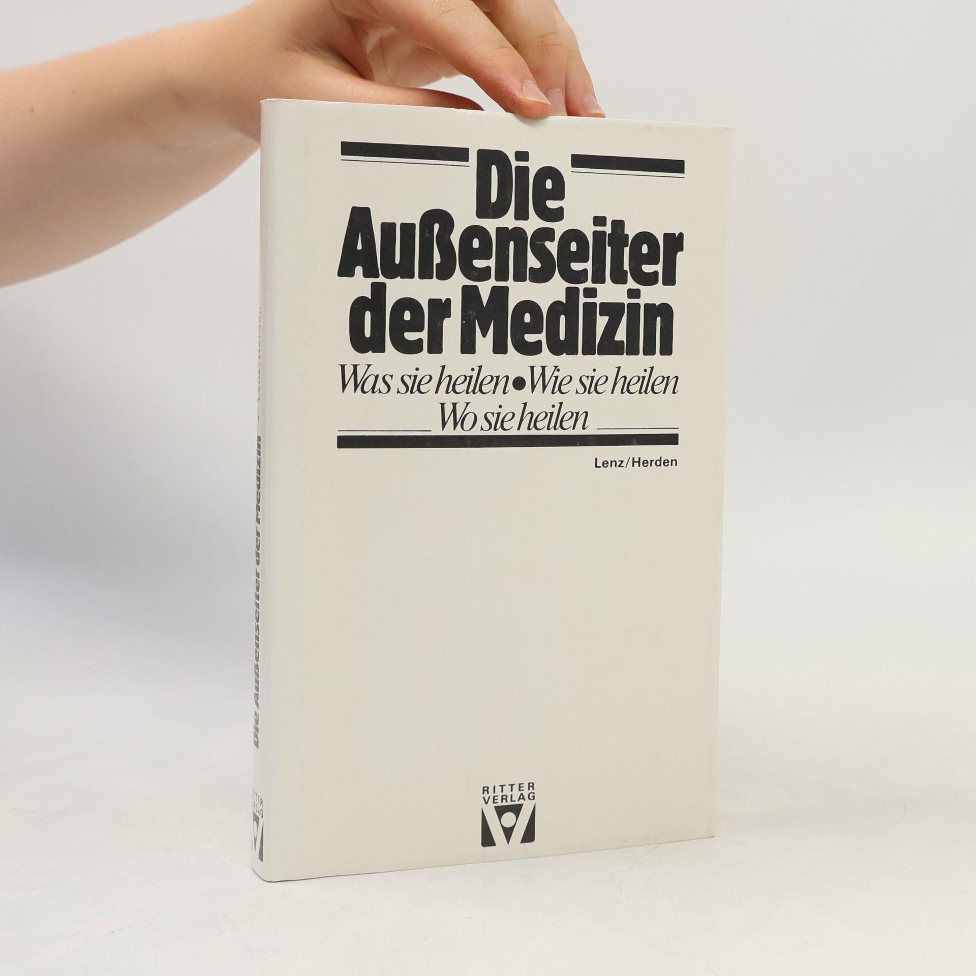 Ilona Lenz Die Aussenseiter der Medizin