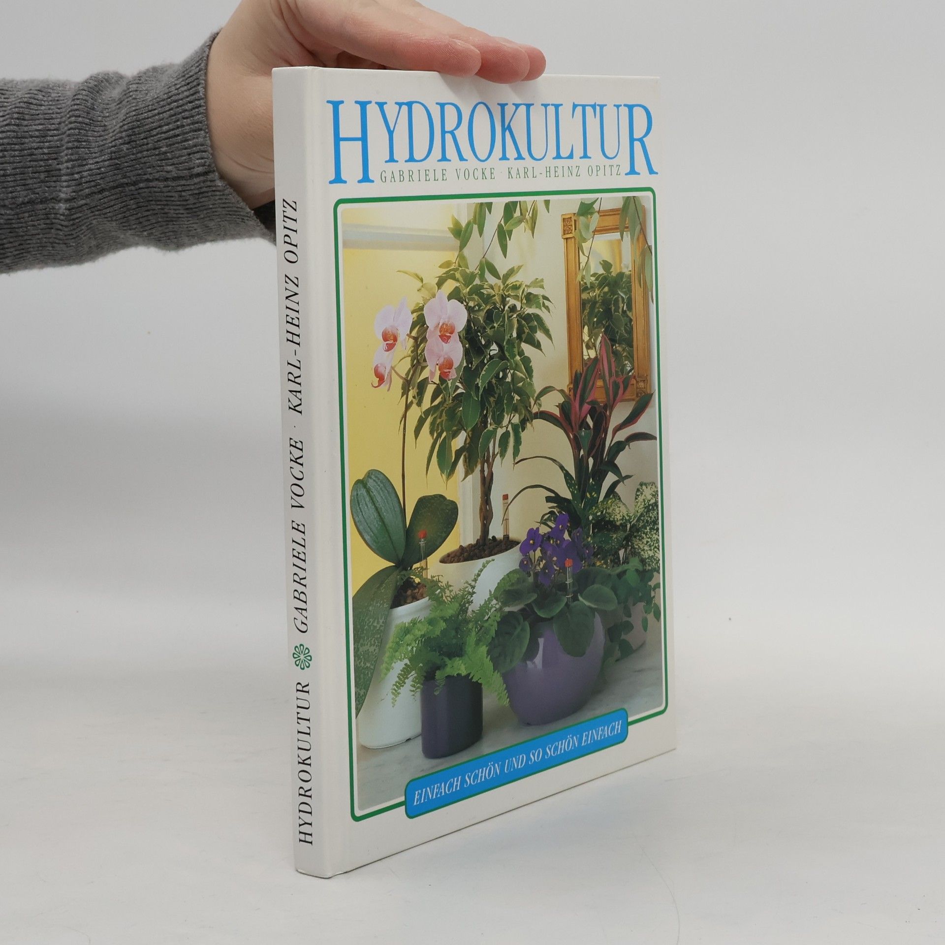 Gabrielle Vocke Hydrokultur