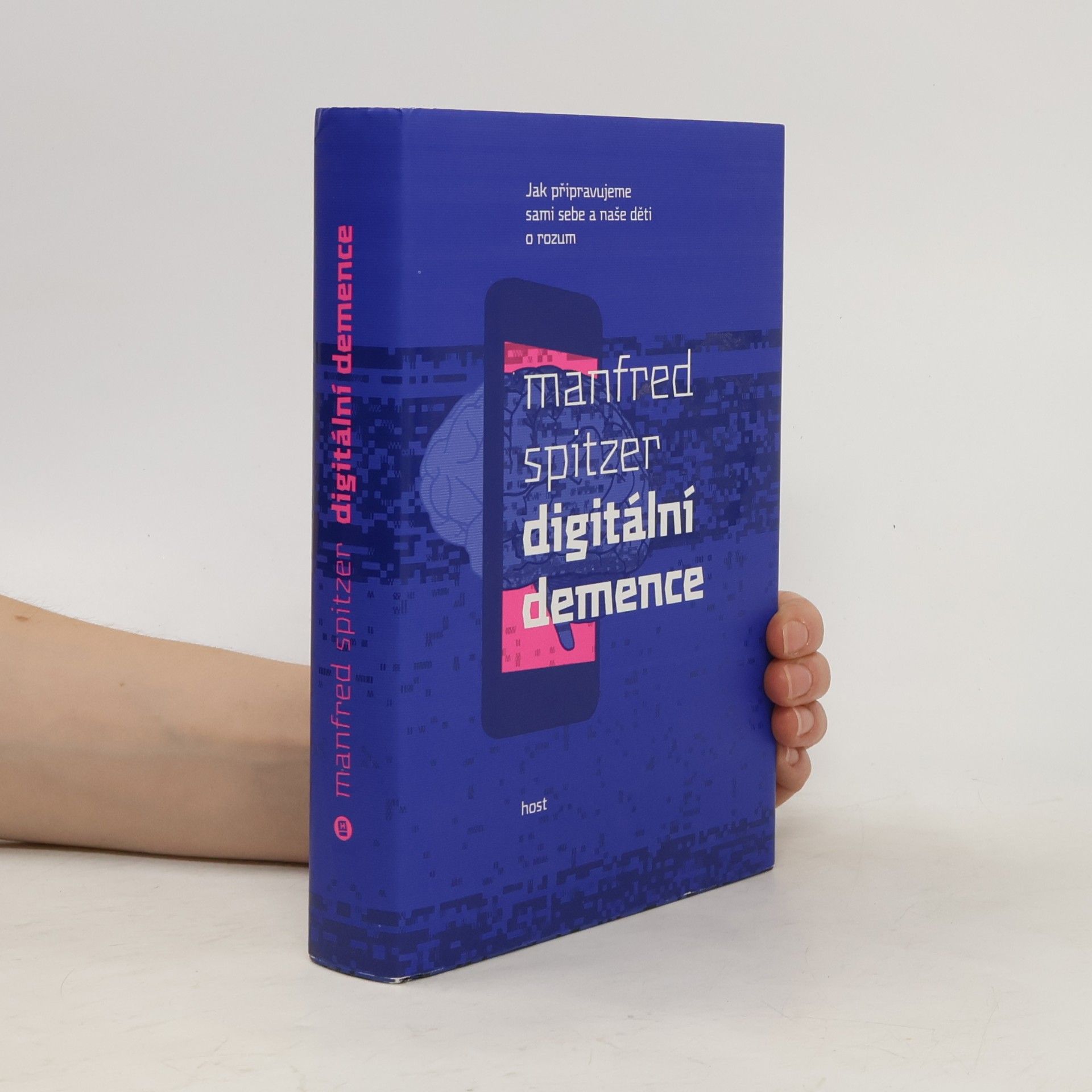 Manfred Spitzer Digitální demence