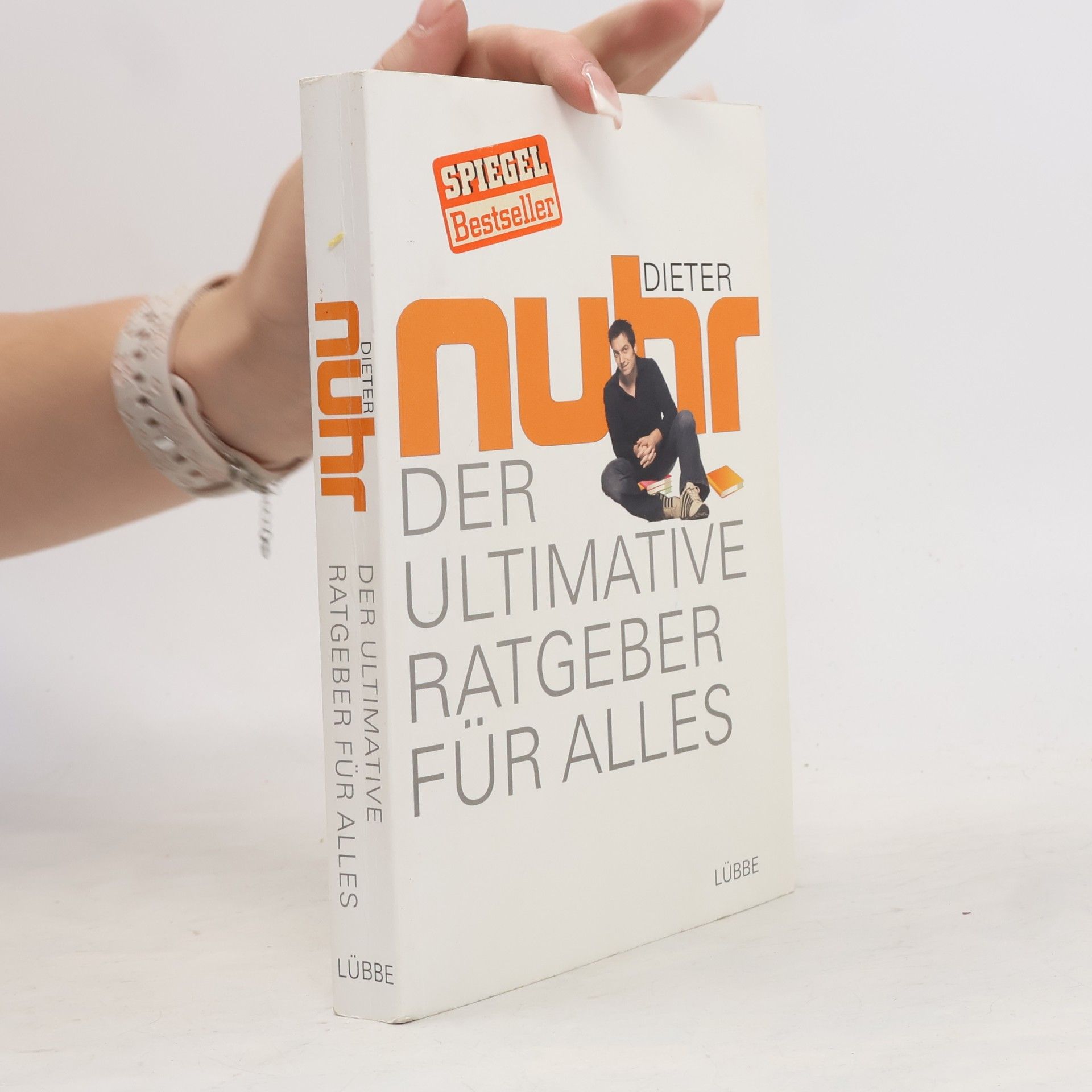 Dieter Nuhr Der ultimative Ratgeber für alles