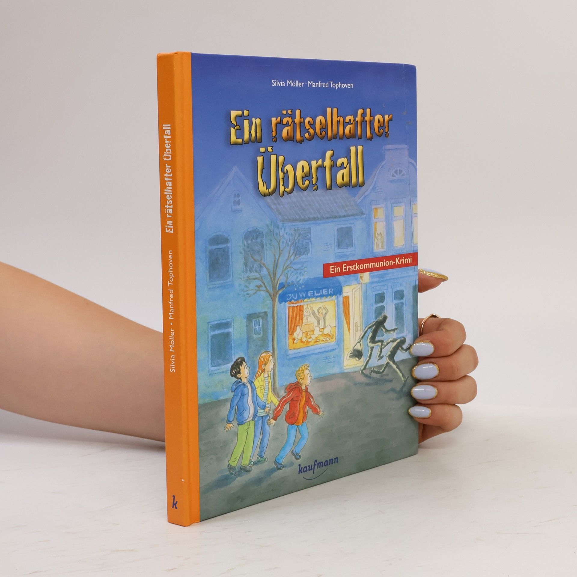 Silvia Möller Ein rätselhafter Überfall