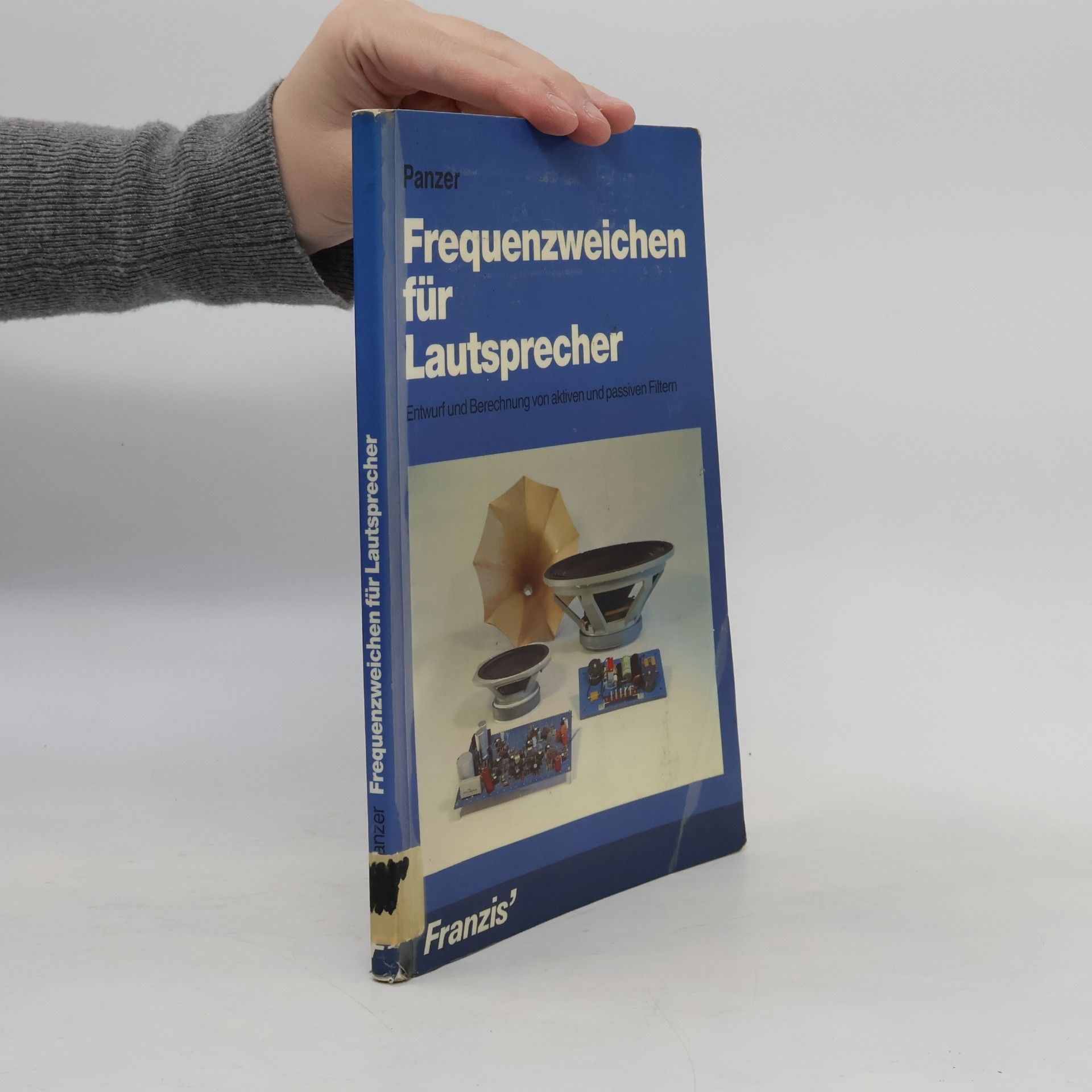 Jörg Panzer Frequenzweichen für Lautsprecher