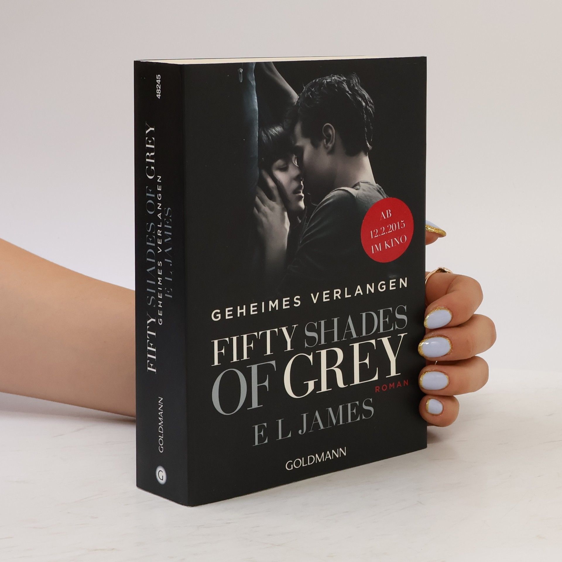 E. L. James Fifty Shades of Grey. Geheimes Verlangen