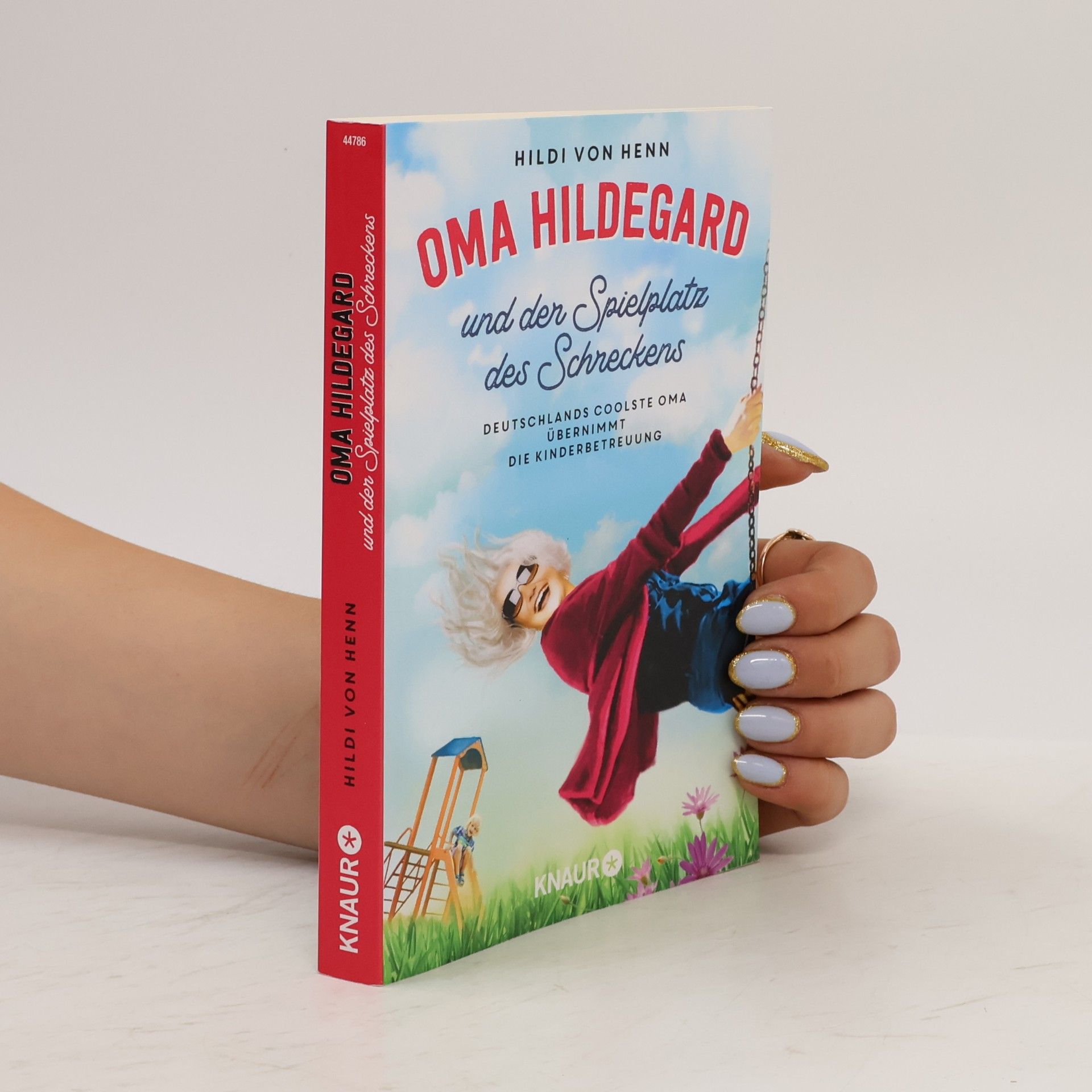 Hildi von Henn Oma Hildegard und der Spielplatz des Schreckens